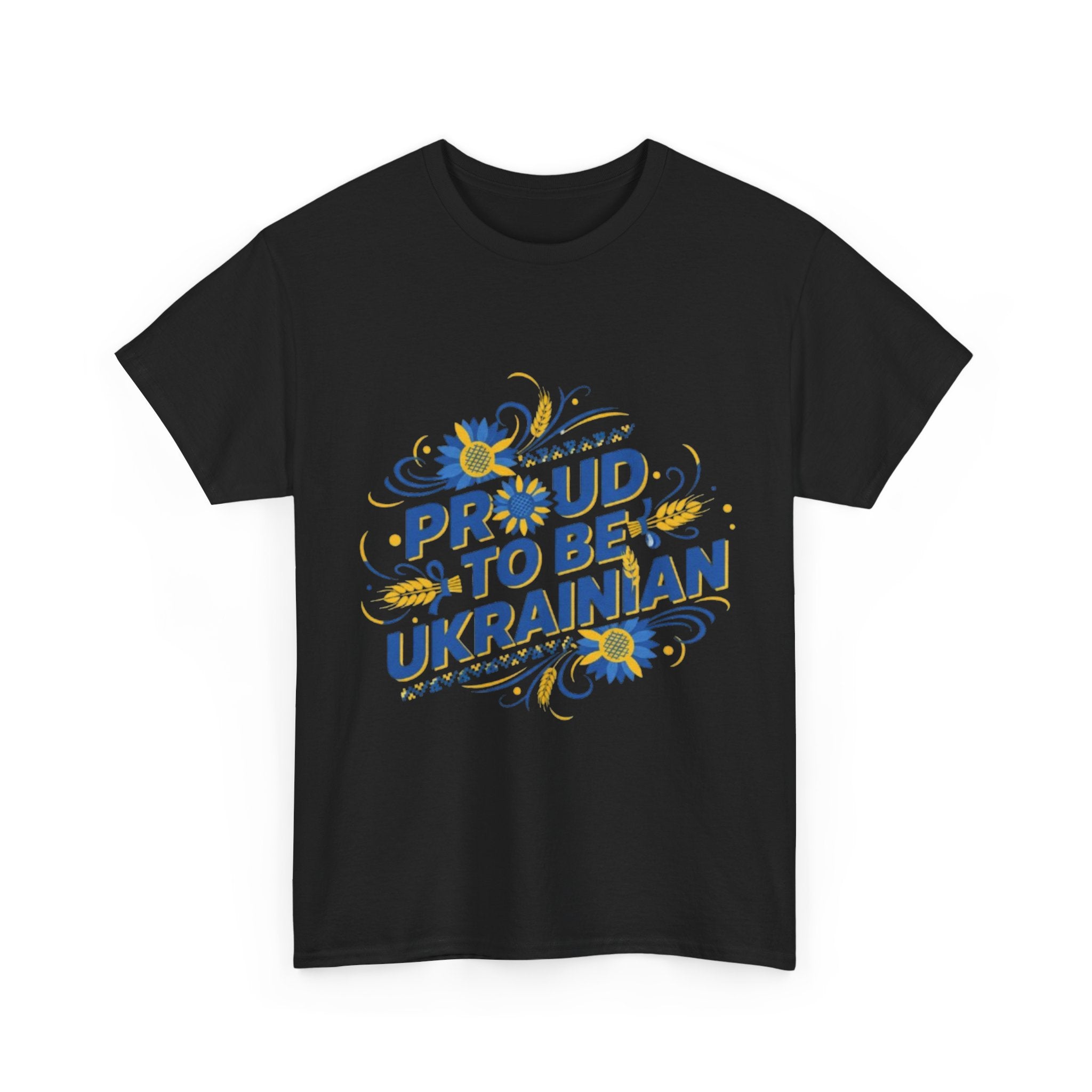 Proud to Be Ukrainian T-Shirt — Blue & Yellow Floral Pride Tee