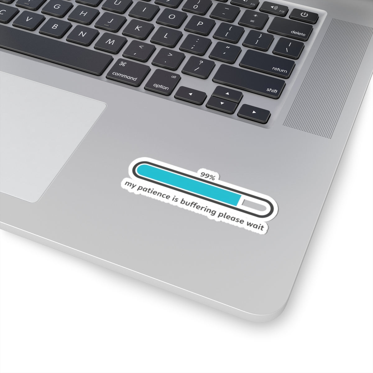 my patience is buffering please wait Kiss-Cut Stickers | sarcastic gratitude, thankful but tired