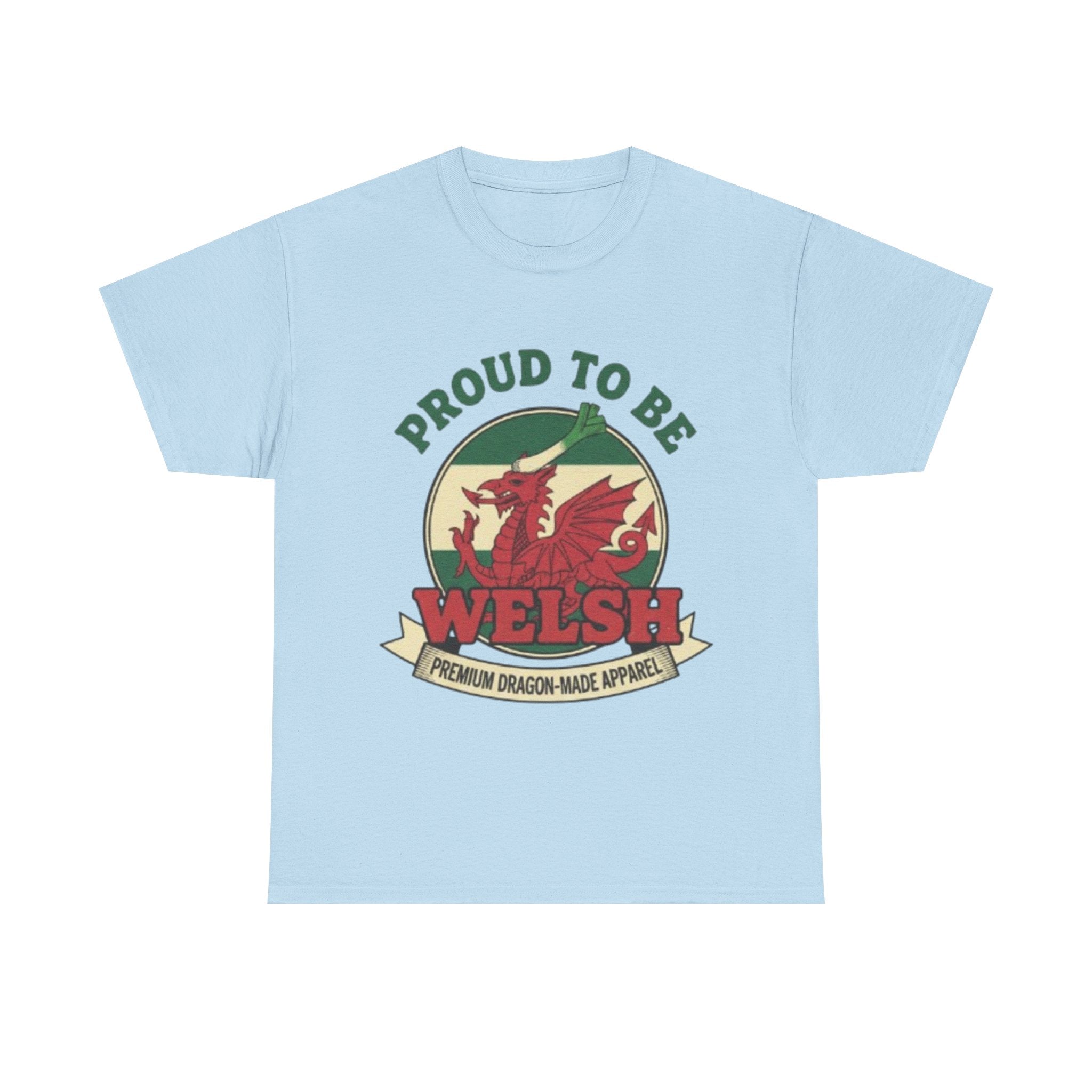 Proud to Be Welsh T-Shirt — Welsh Dragon Pride Tee