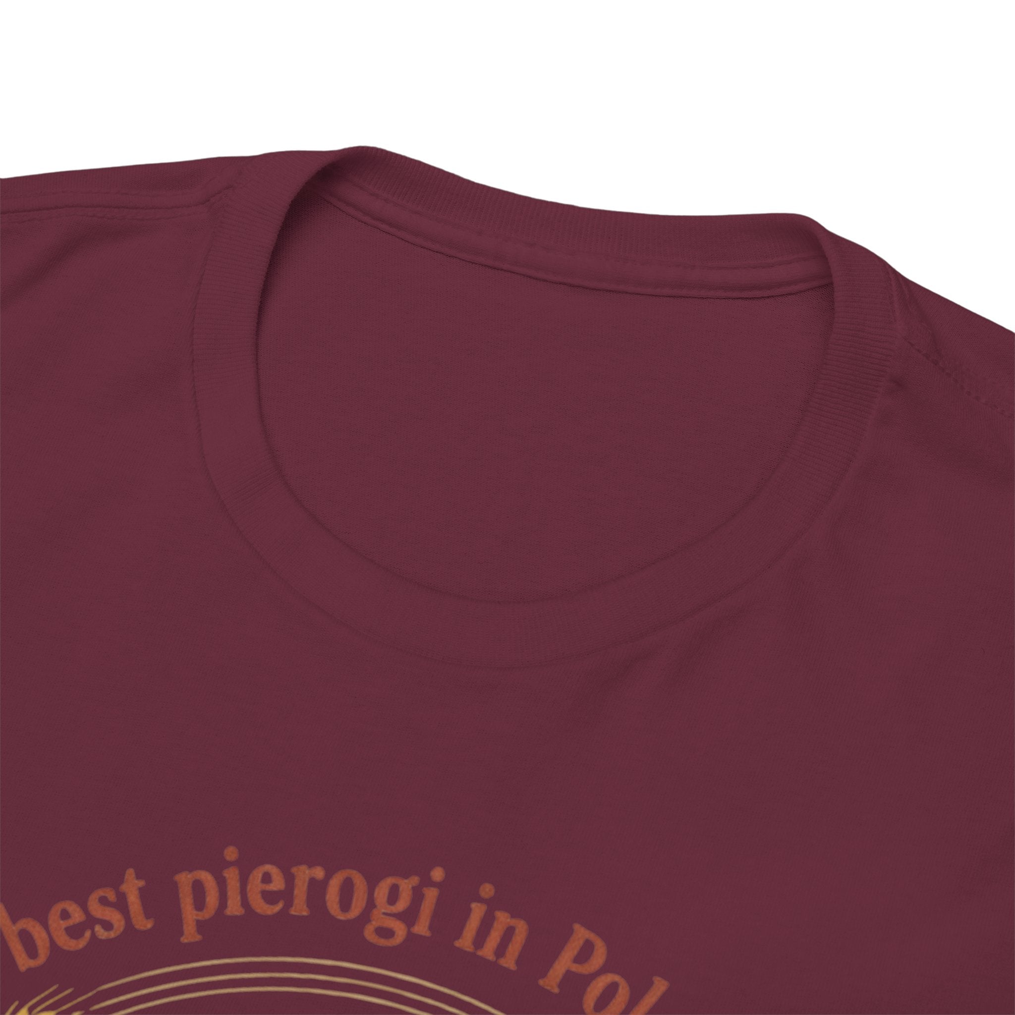 Wrocław Pierogi T-Shirt — "The best pierogi in Poland is in" Polish Food Tee