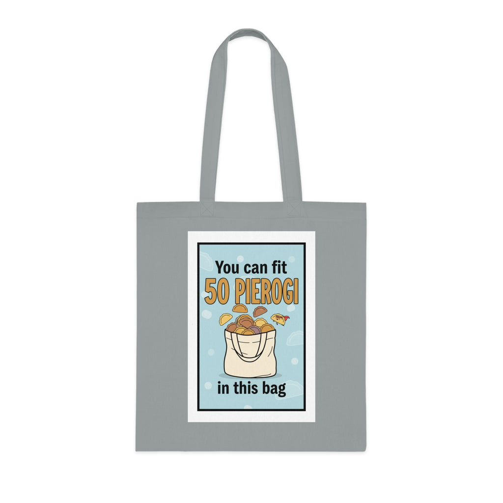 Funny 'You Can Fit 50 Pierogi in This Bag' Cotton Tote — Polish Food Lover Grocery Bag