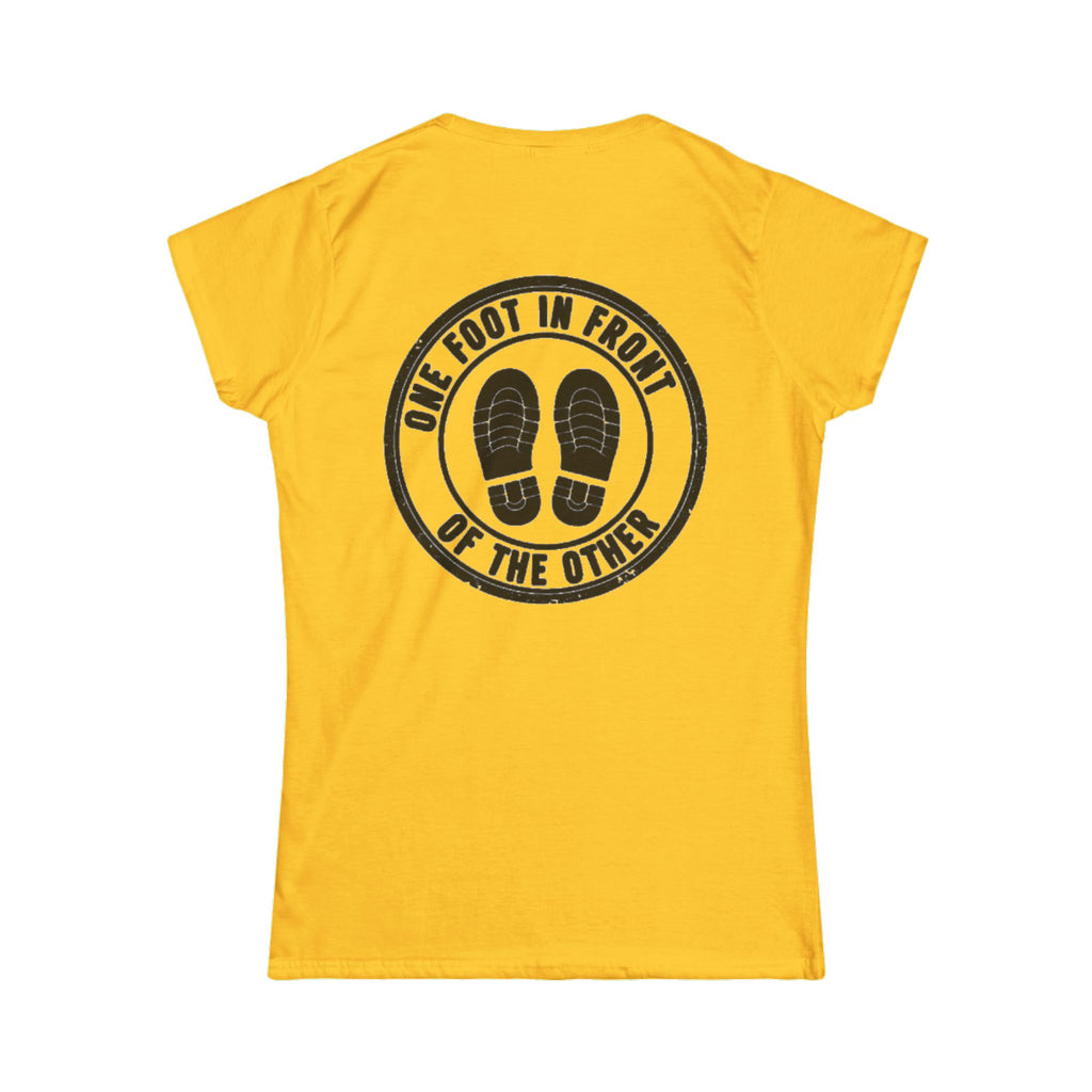 Women's Tee — 'One Foot in Front of the Other' Motivational Graphic