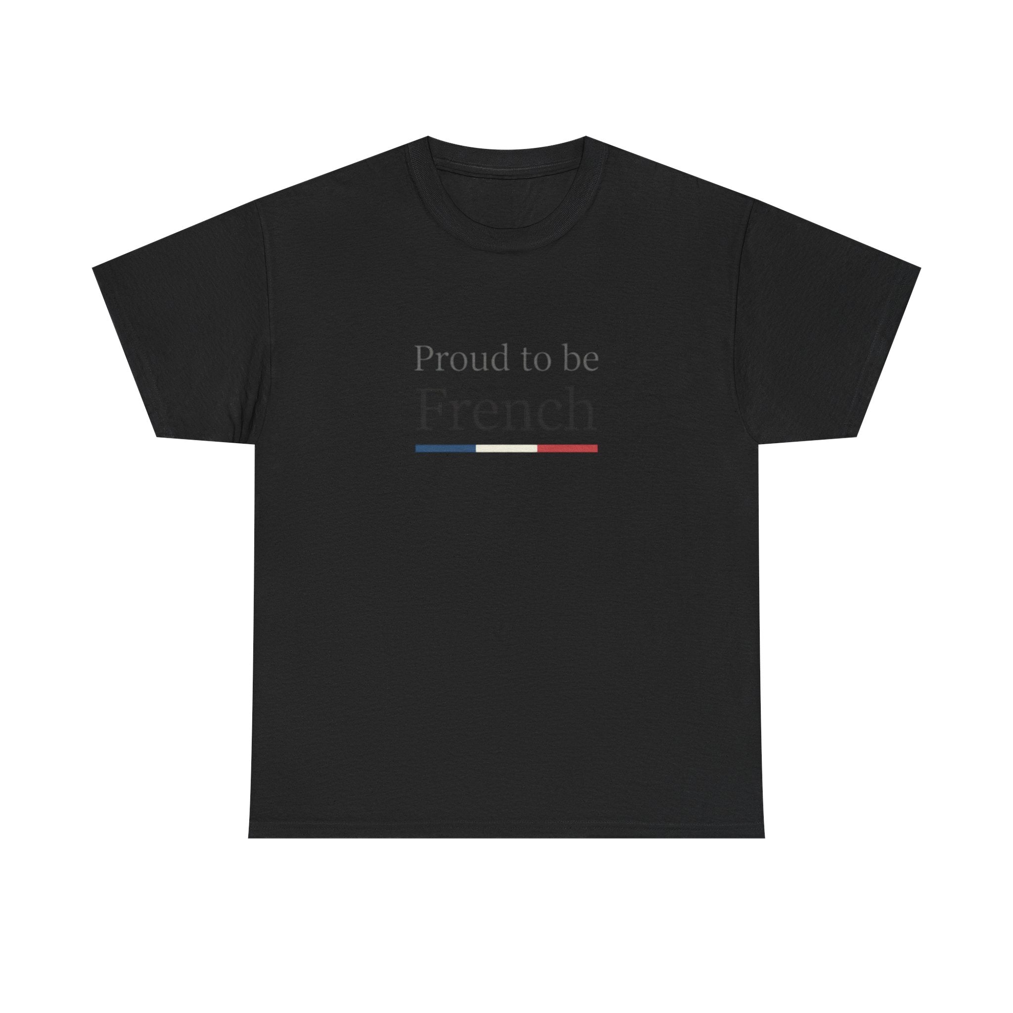 Proud to be French T-Shirt