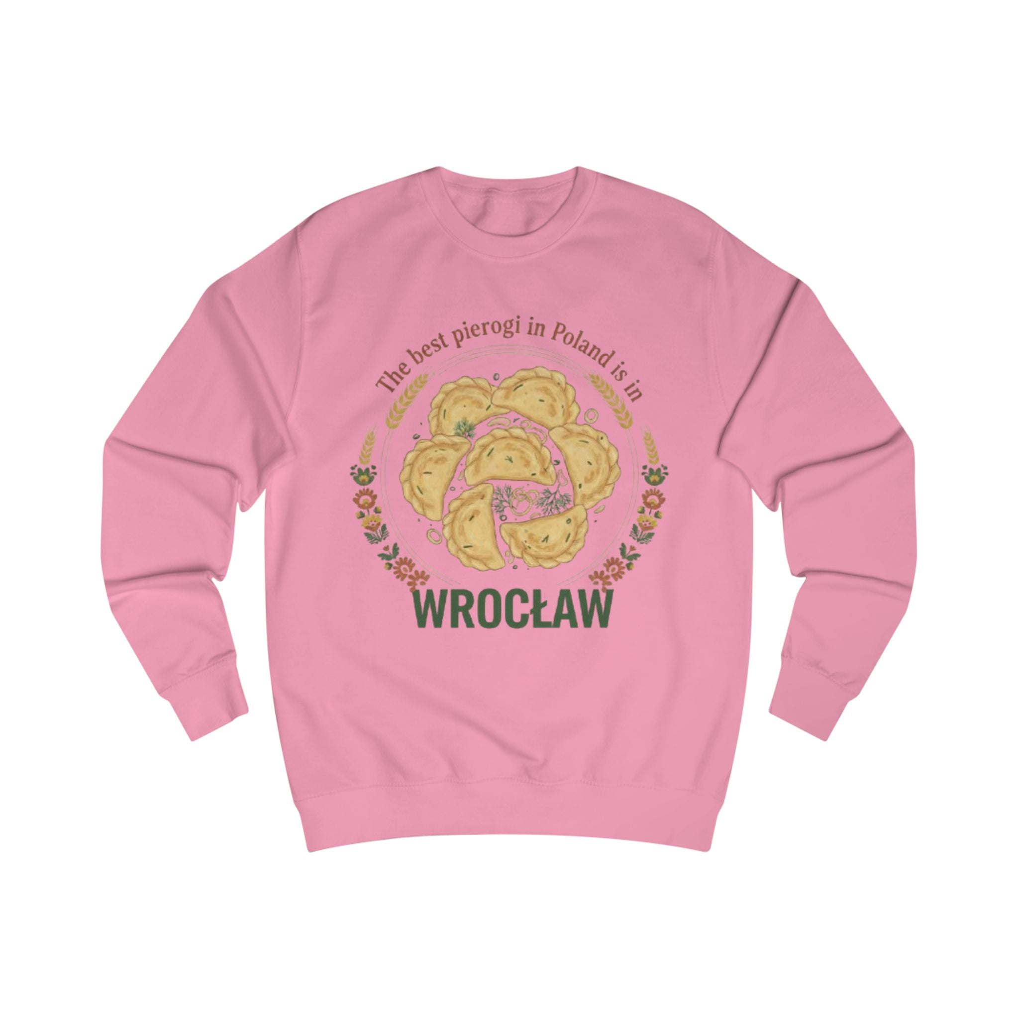 Sweatshirt — Wrocław Pierogi Crewneck: "The best pierogi in Poland is Wrocław"