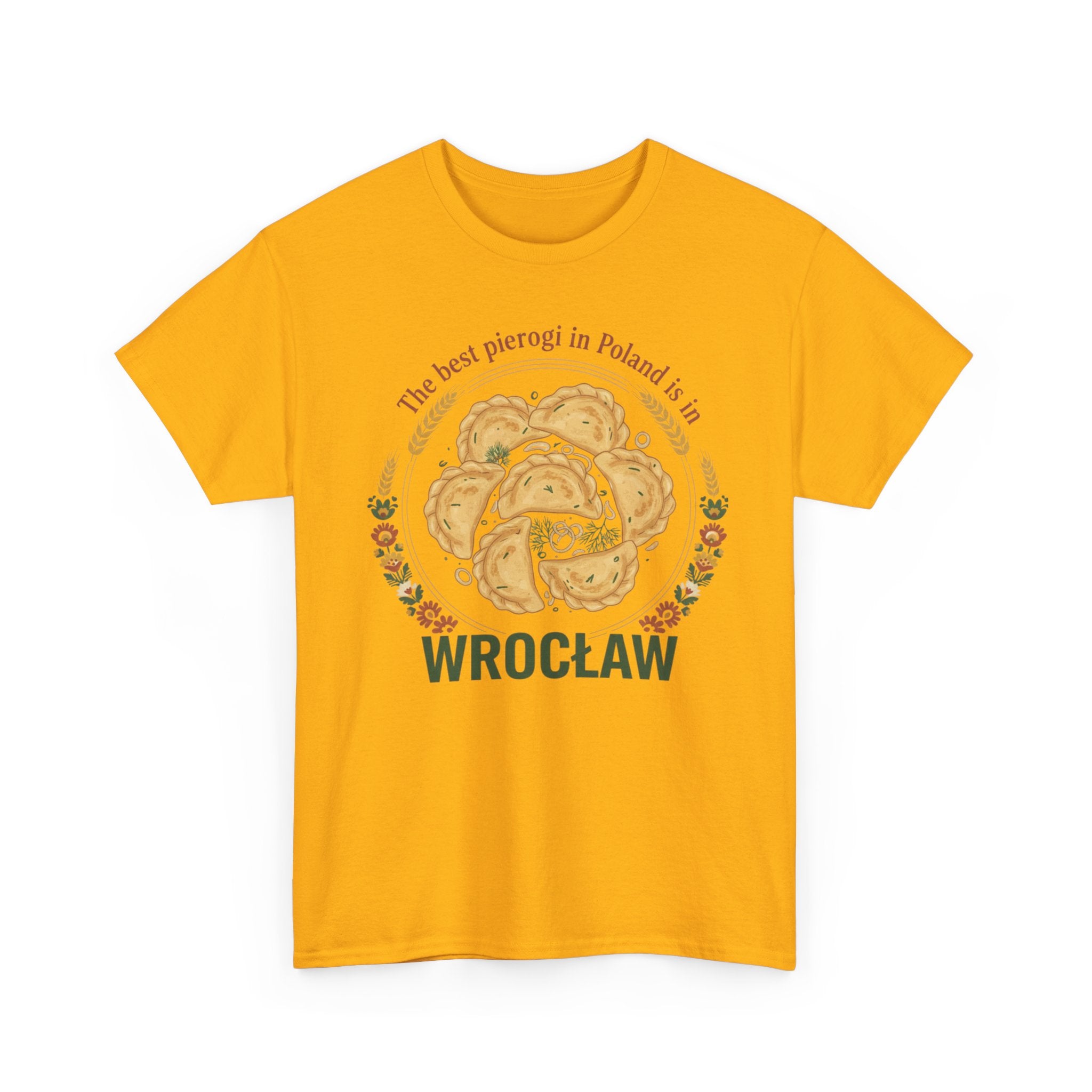 Wrocław Pierogi T-Shirt — "The best pierogi in Poland is in" Polish Food Tee