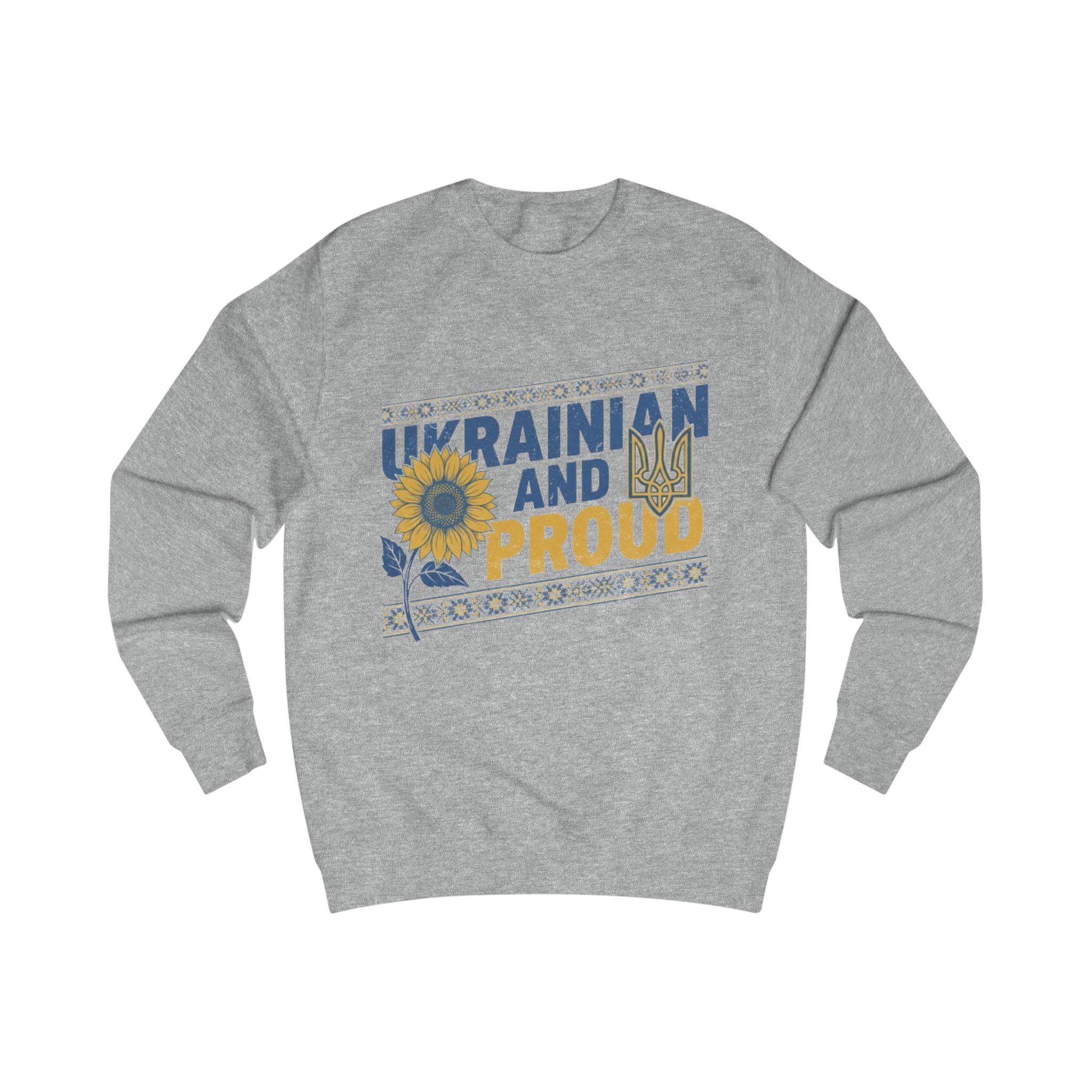 Ukrainian and Proud Sweatshirt