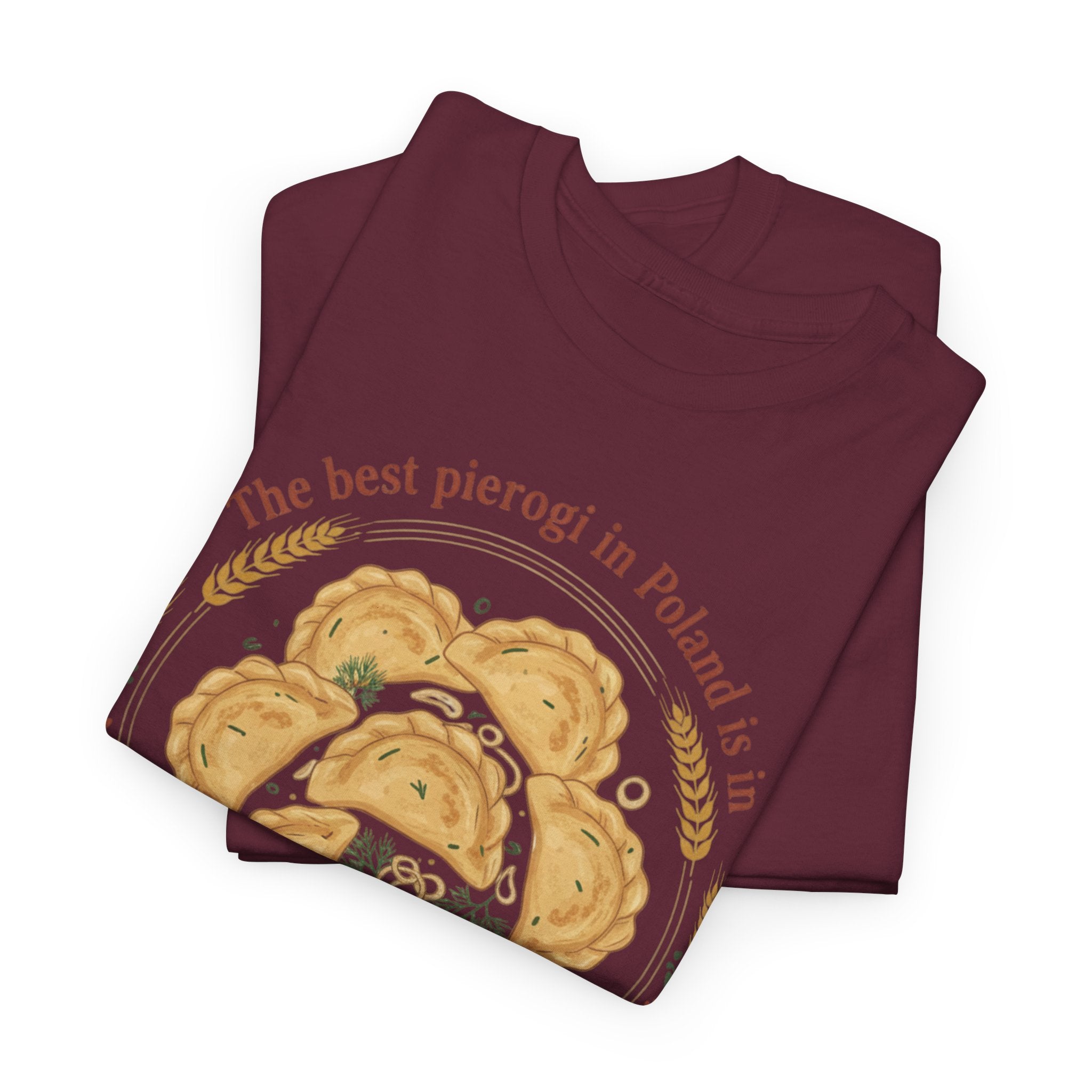 Wrocław Pierogi T-Shirt — "The best pierogi in Poland is in" Polish Food Tee