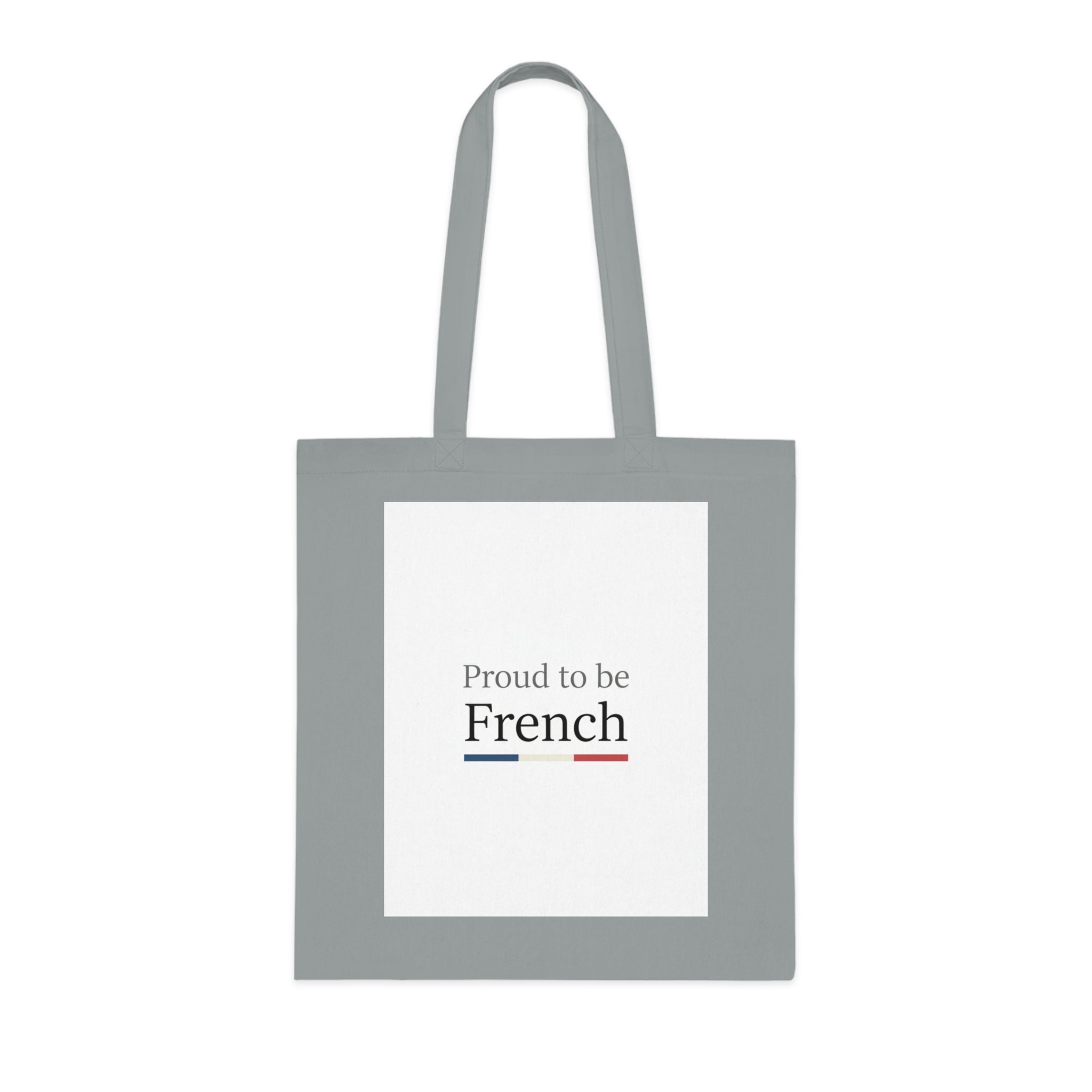 Proud to be French Cotton Tote Bag — French Flag Text Eco Market Tote