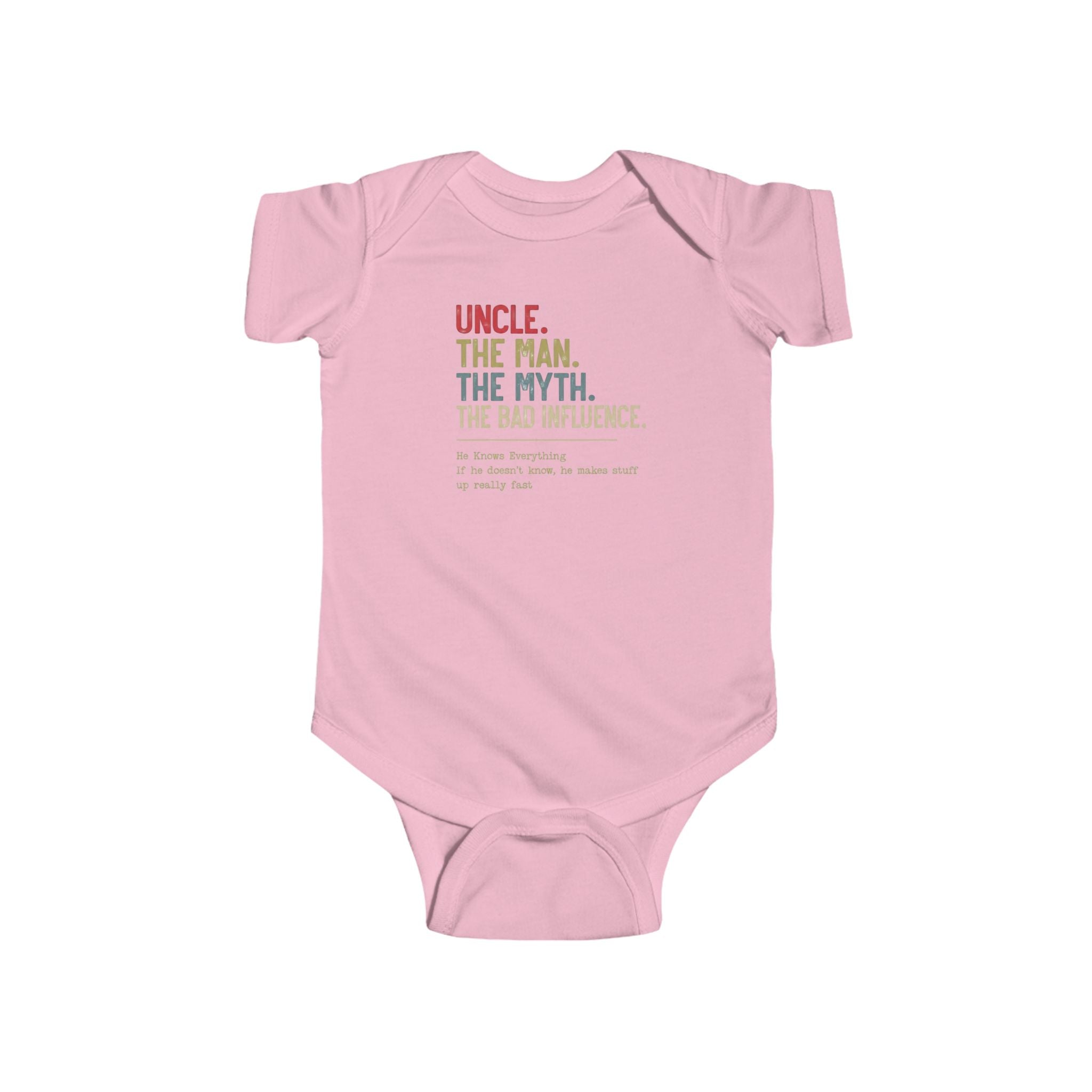 Baby Bodysuit — "Uncle. The Man. The Myth. The Bad Influence." Funny Infant Onesie Gift