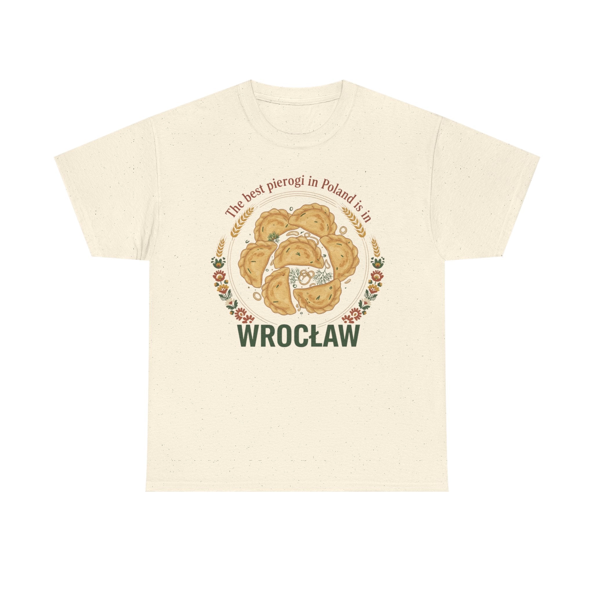 Wrocław Pierogi T-Shirt — "The best pierogi in Poland is in" Polish Food Tee