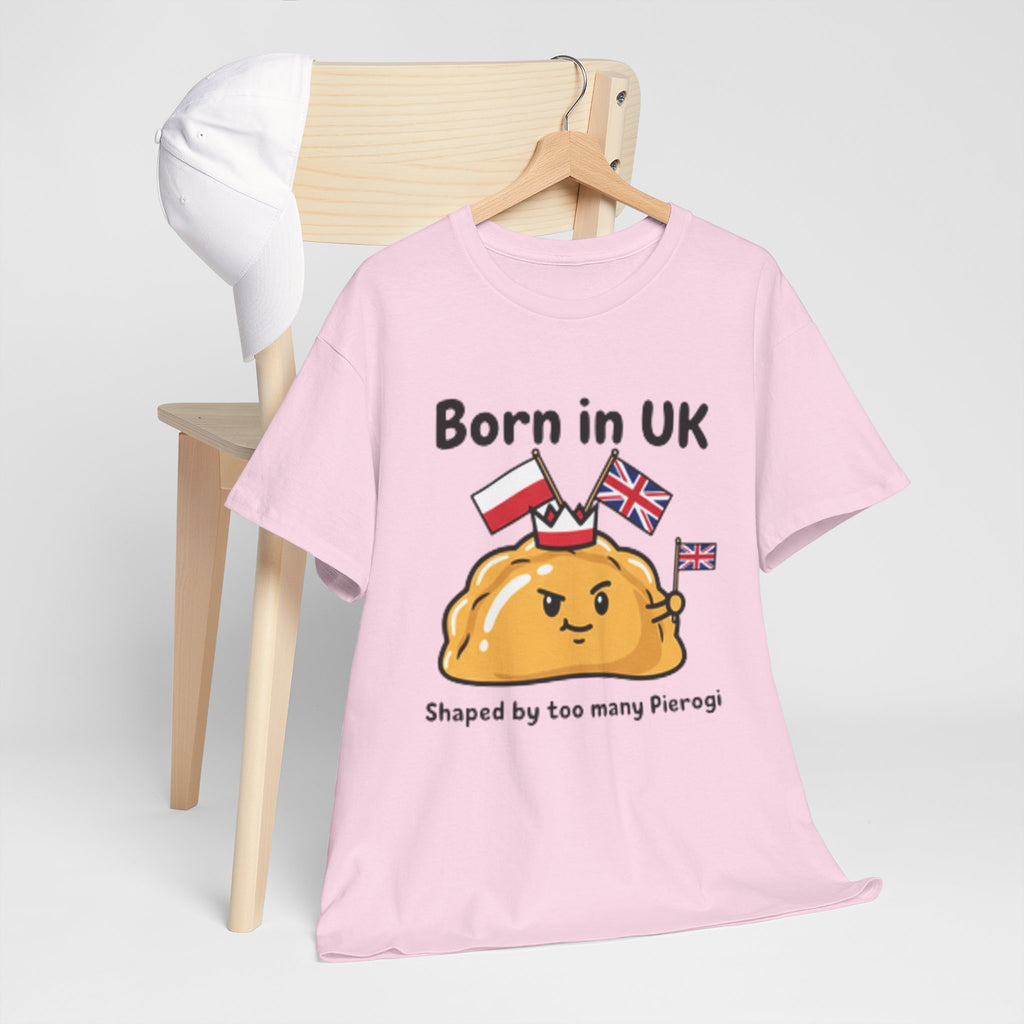 Born in UK Pierogi T‑Shirt — Funny Polish‑British Pride Tee