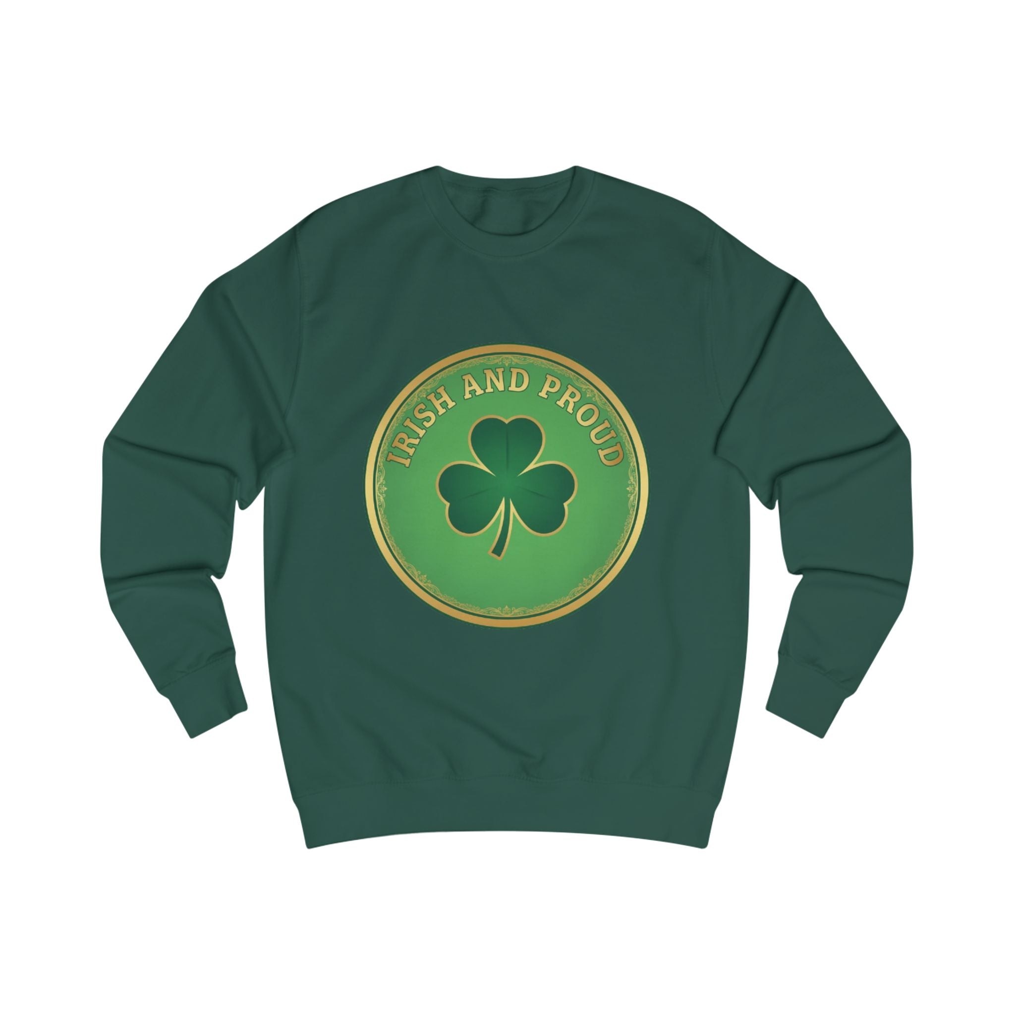 Irish and Proud Sweatshirt – Green Shamrock St. Patrick’s Day Crewneck