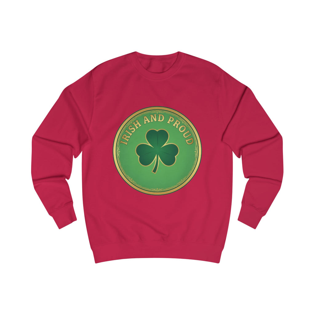 Irish and Proud Sweatshirt – Green Shamrock St. Patrick’s Day Crewneck