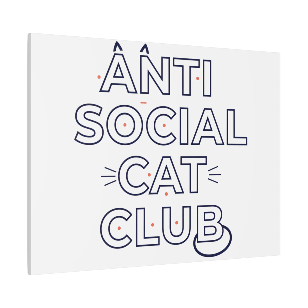Anti Social Cat Club Canvas | Outline-Only Typography, Hollow Letter Art