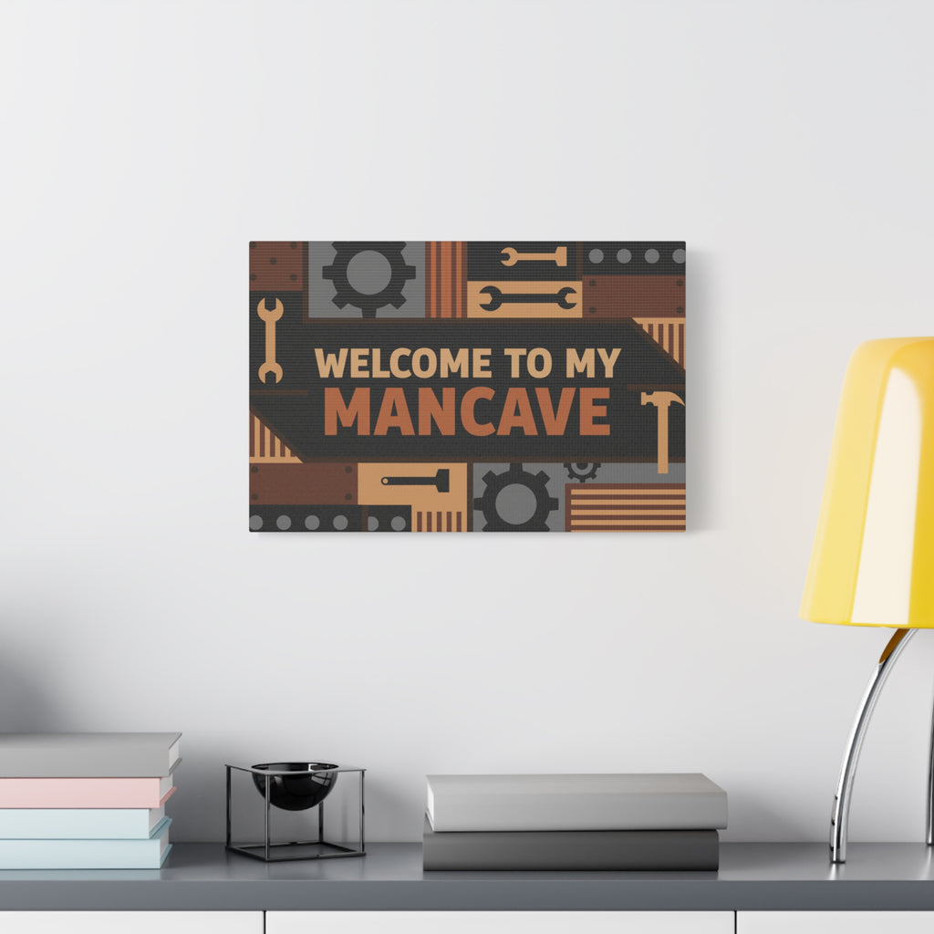 Welcome to My Mancave Matte Canvas Wall Art