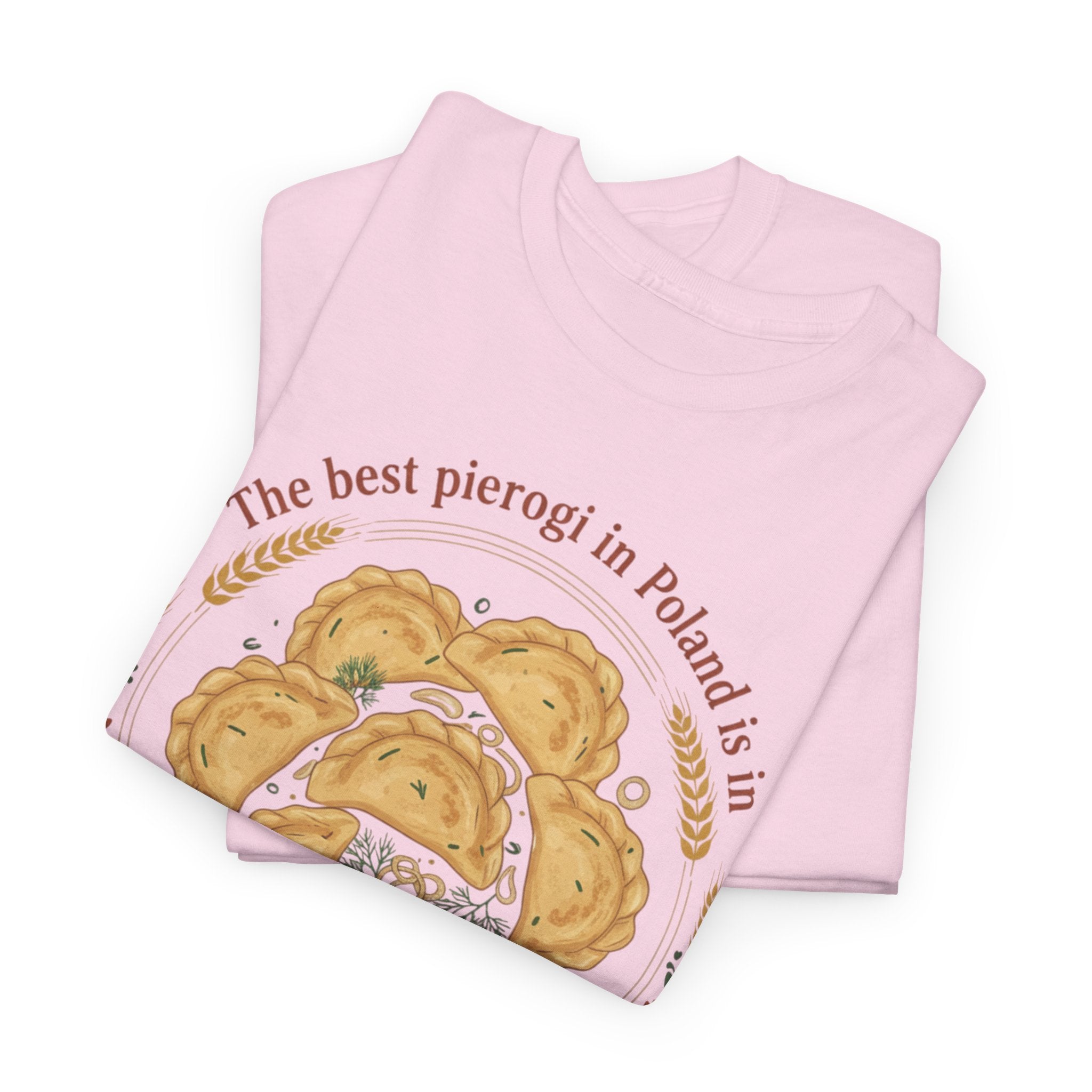 Wrocław Pierogi T-Shirt — "The best pierogi in Poland is in" Polish Food Tee