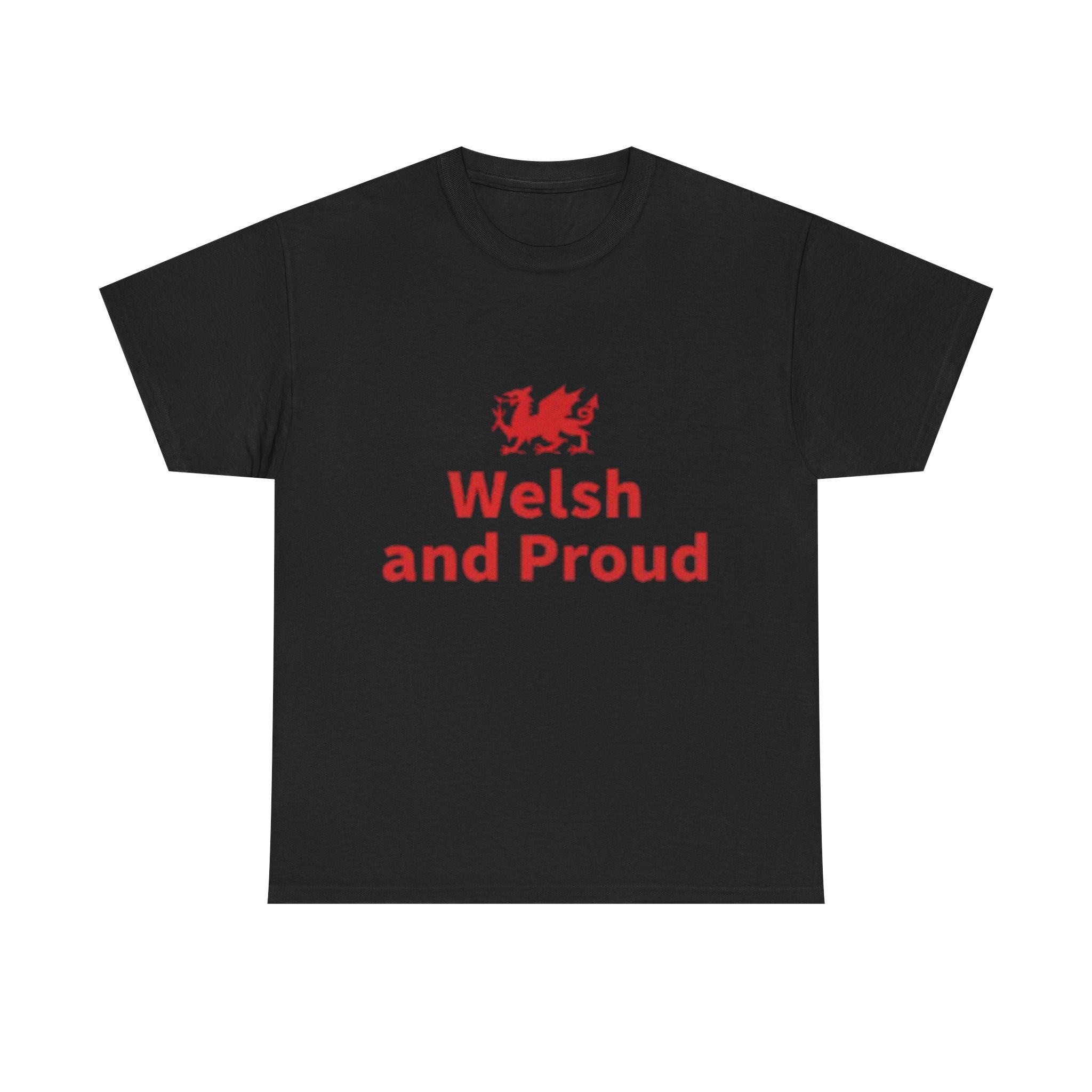 Welsh and Proud T-Shirt — Welsh Dragon Pride Tee