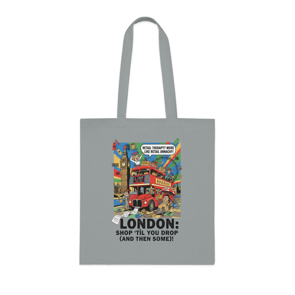 London Vintage Travel Tote Bag — "Shop 'Til You Drop (And Then Some)!" Cotton Shopper