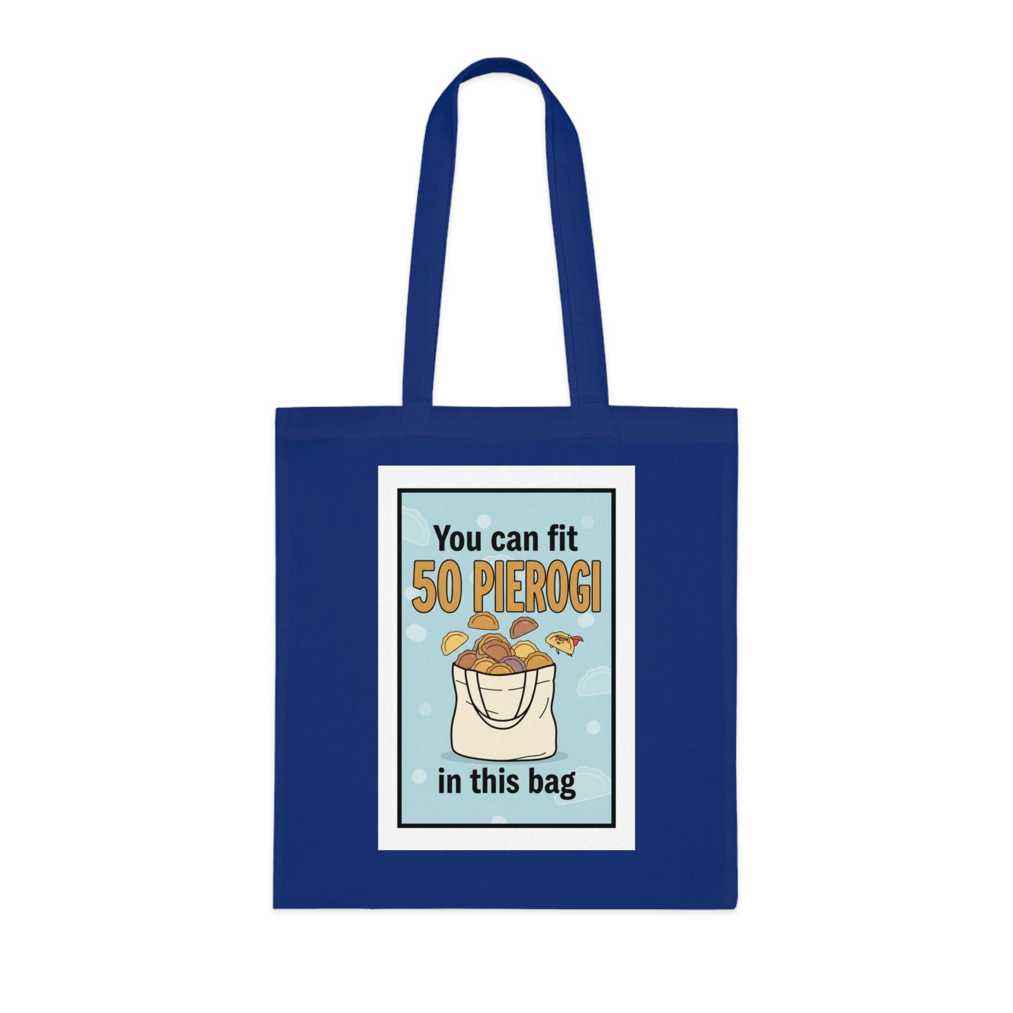 Funny 'You Can Fit 50 Pierogi in This Bag' Cotton Tote — Polish Food Lover Grocery Bag