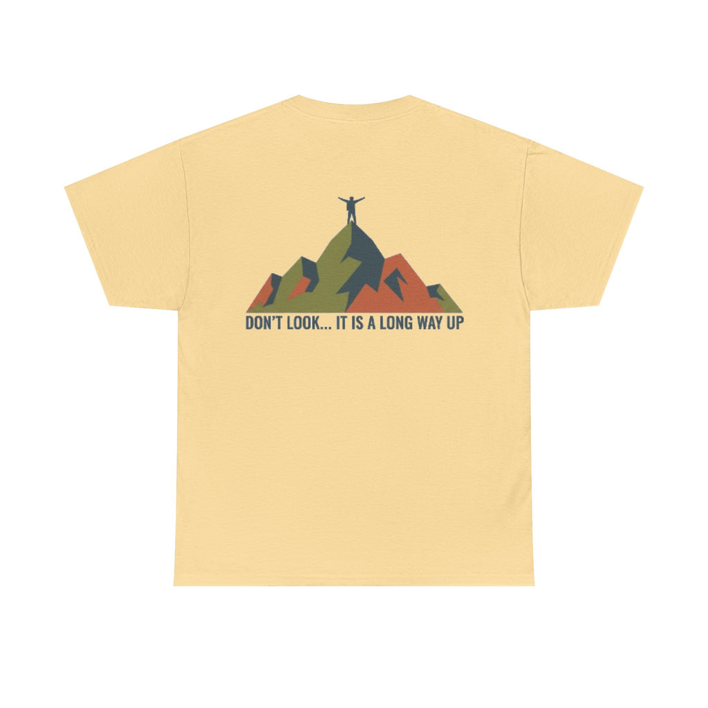 Gallus Mountains T‑Shirt — "Don’t Look… It Is A Long Way Up" Adventure Tee