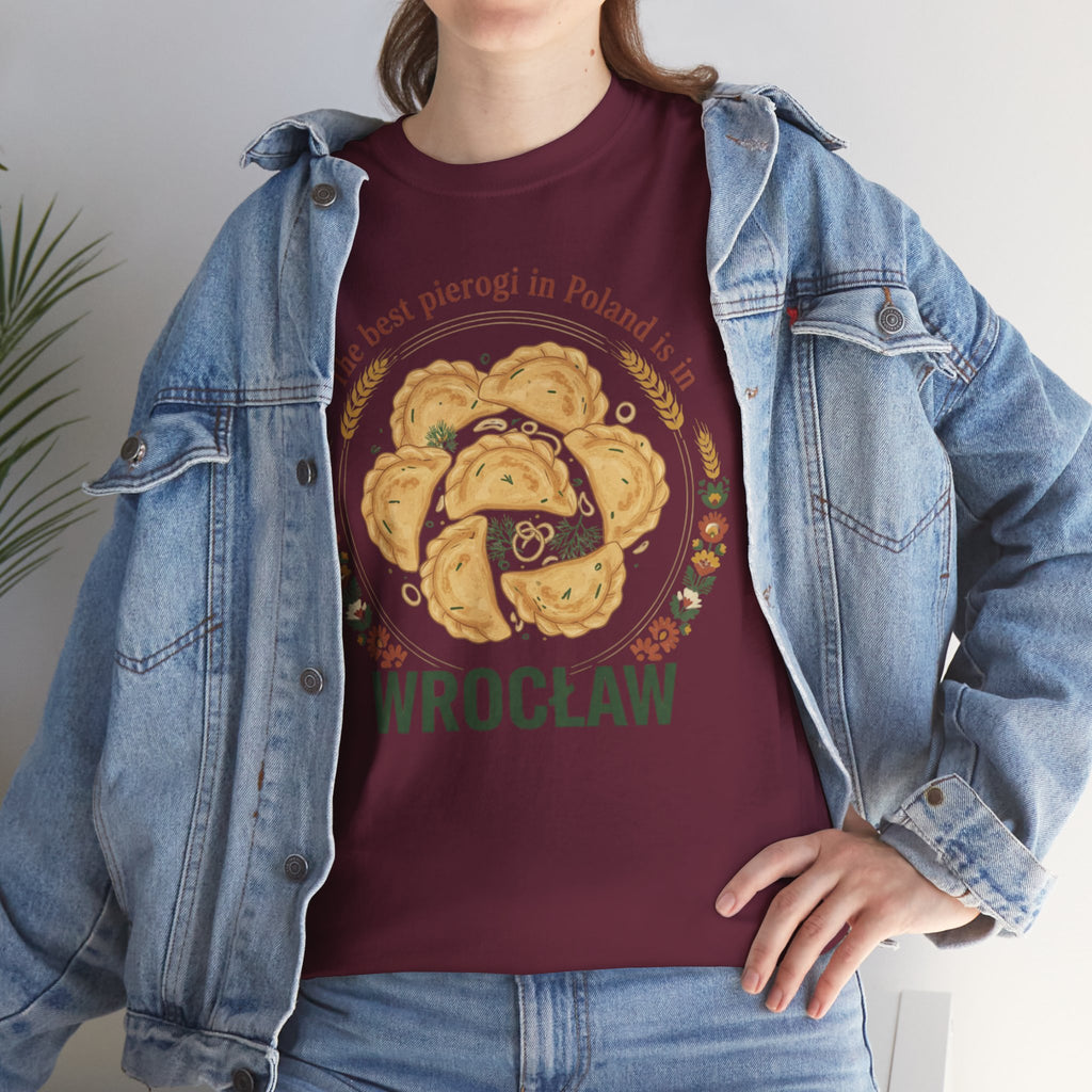 Wrocław Pierogi T-Shirt — "The best pierogi in Poland is in" Polish Food Tee