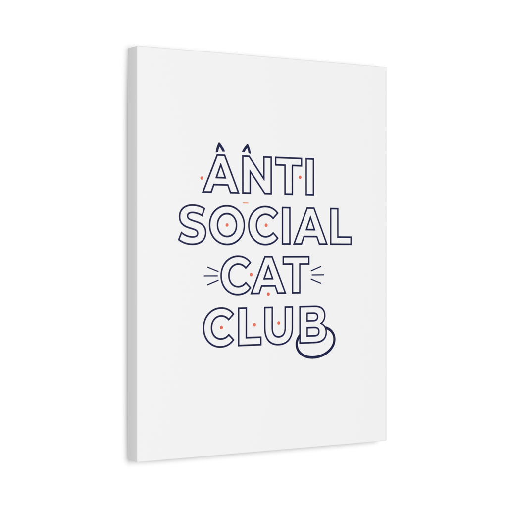 Anti Social Cat Club Canvas | Outline-Only Typography, Hollow Letter Art