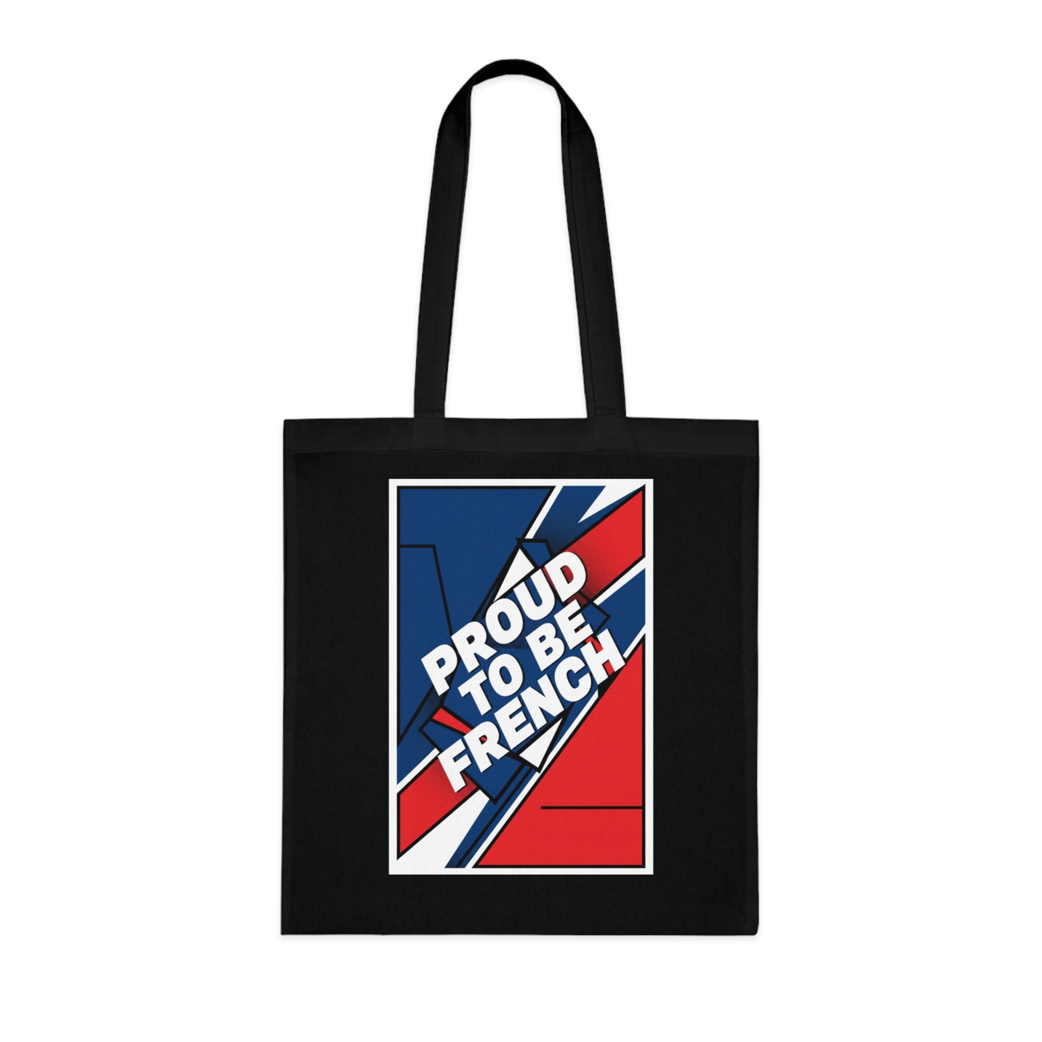 Proud to Be French Cotton Tote Bag — Blue & Red Patriotic Market Bag