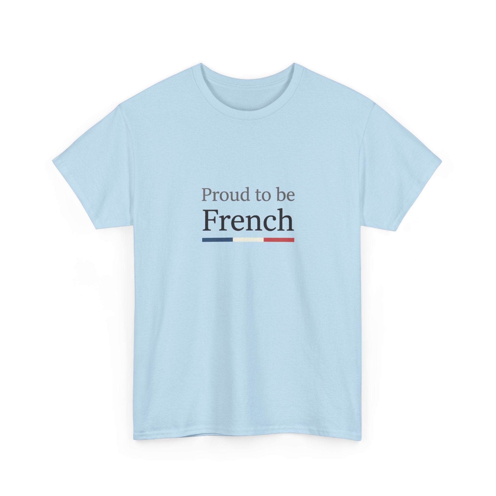 Proud to be french