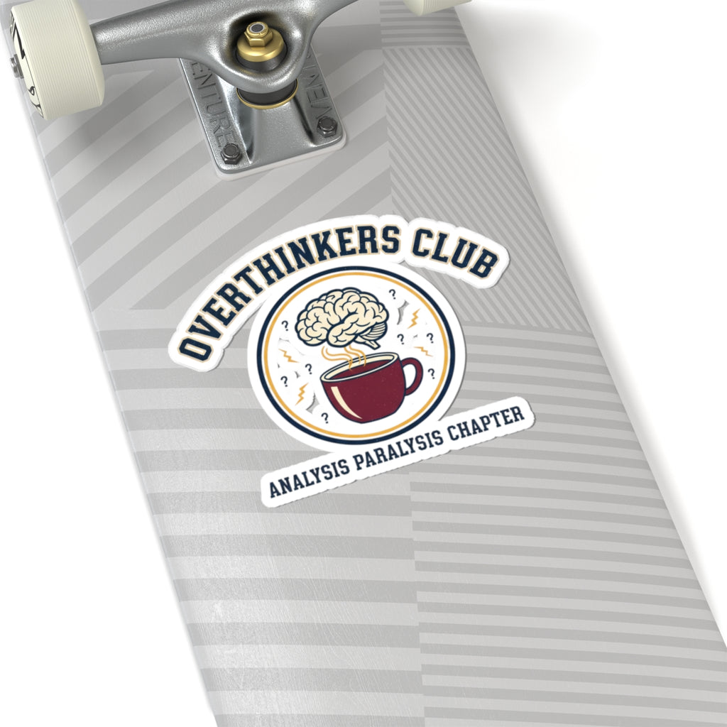 Overthinkers Club Sticker | Ironic Varsity Society, Collegiate Aesthetic Kiss-Cut