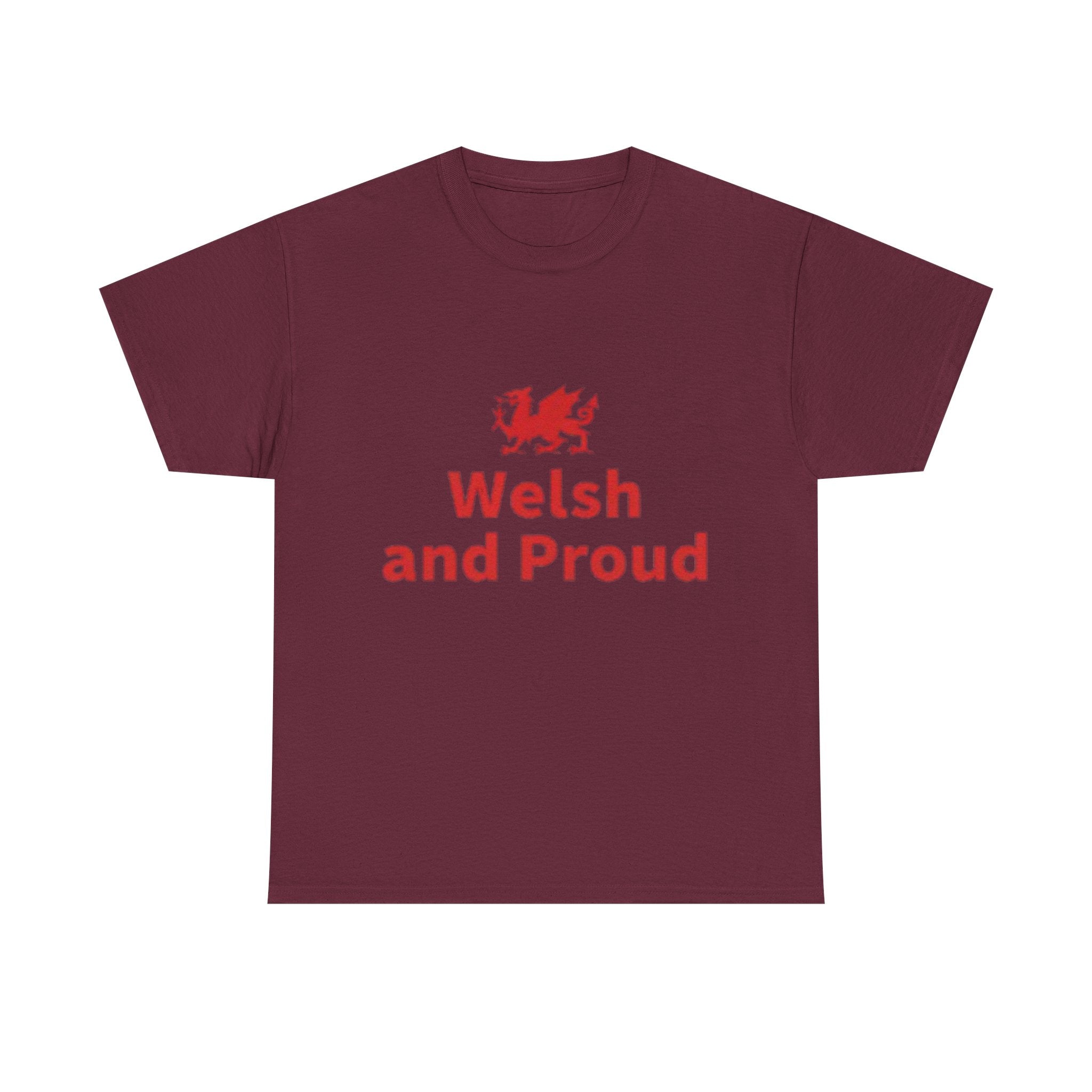Welsh and Proud T-Shirt — Welsh Dragon Pride Tee