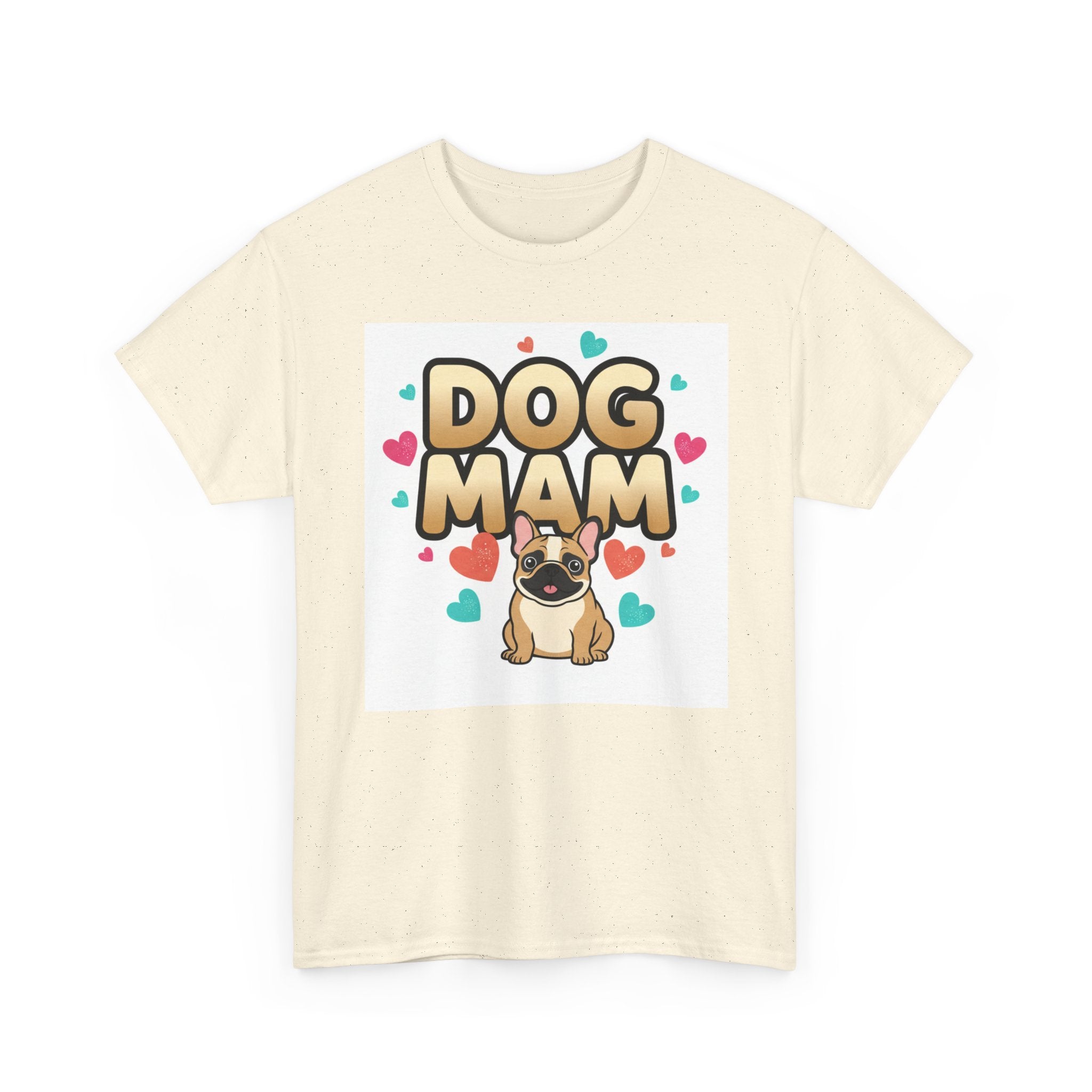 Dog Mom T-Shirt — Cute Pug Design with Hearts, Perfect Gift for Dog Lovers