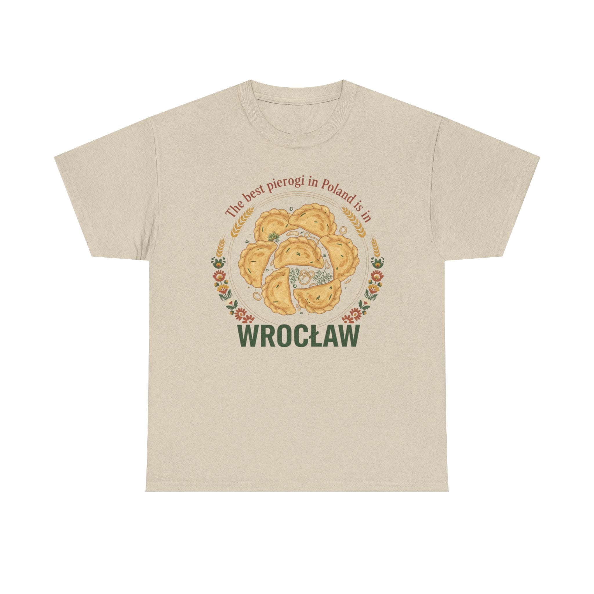 Wrocław Pierogi T-Shirt — "The best pierogi in Poland is in" Polish Food Tee