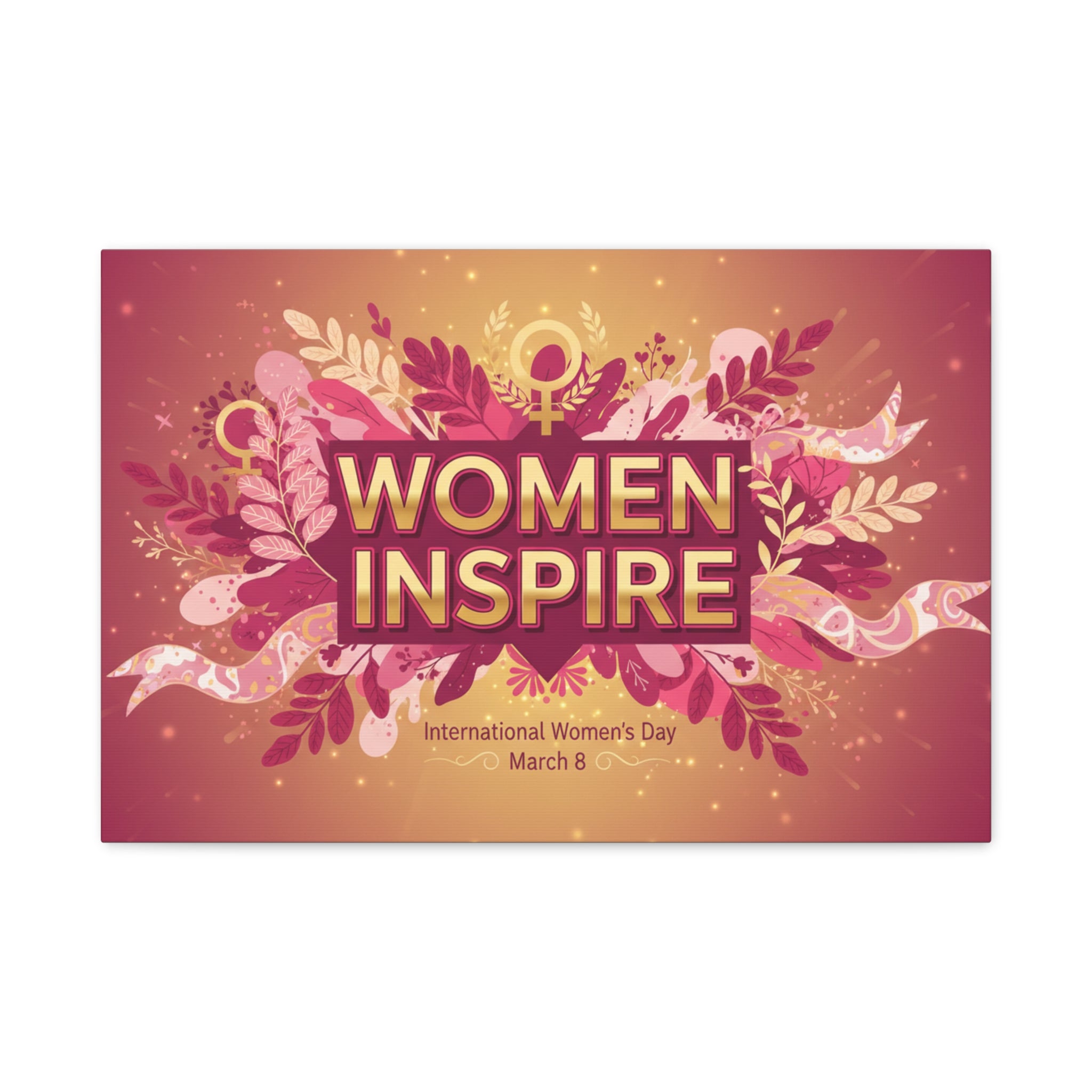 Women Inspire Canvas Wall Art — International Women’s Day Tribute (Matte Stretched)