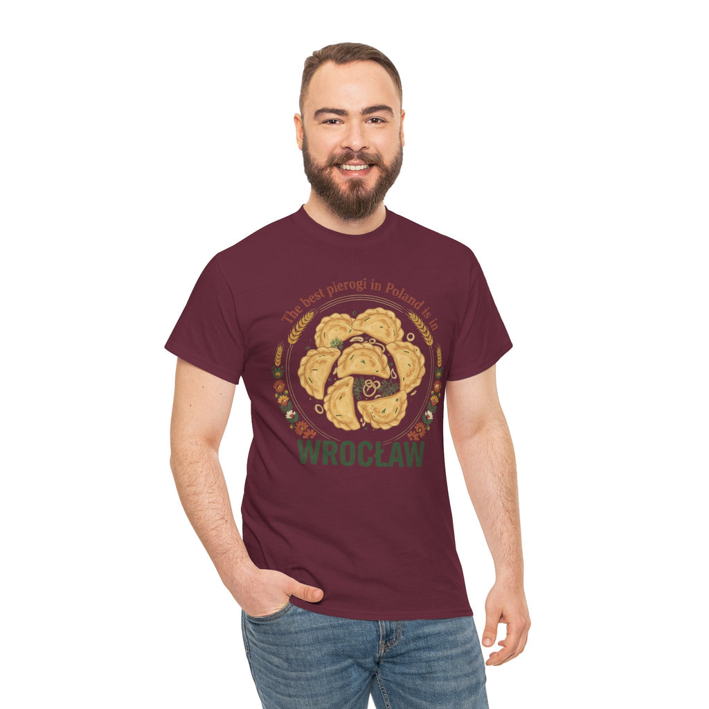 Wrocław Pierogi T-Shirt — "The best pierogi in Poland is in" Polish Food Tee
