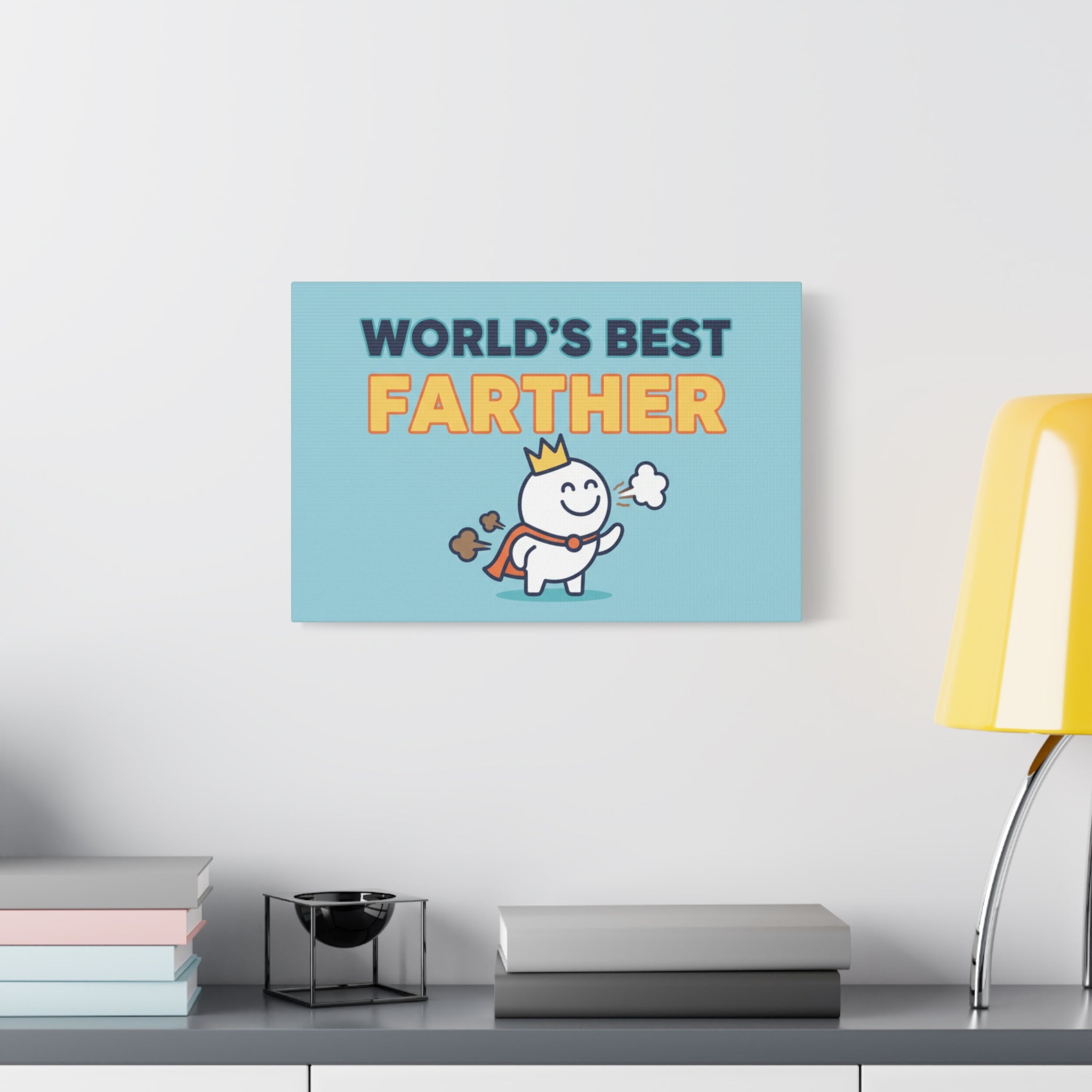 World's Best Farther Canvas Wall Art — Funny Father’s Day Gift