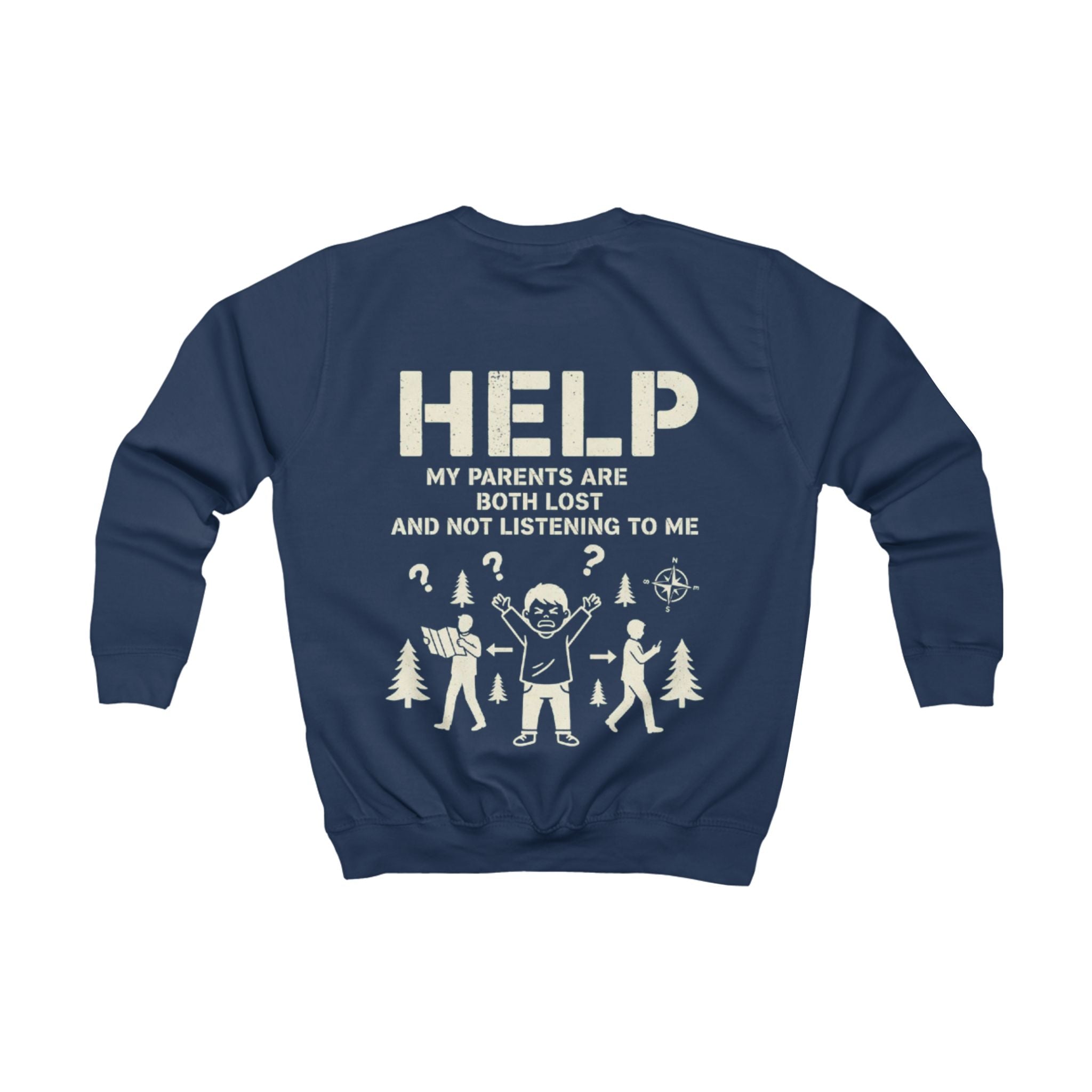 Kids Sweatshirt - "HELP My Parents Are Both Lost and Not Listening to Me" Funny Kid Outdoor Camping Pullover