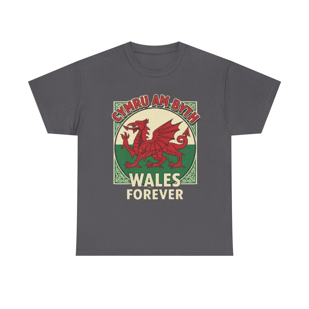 Wales Forever T-Shirt — Cymru Am Byth Retro Welsh Dragon Tee