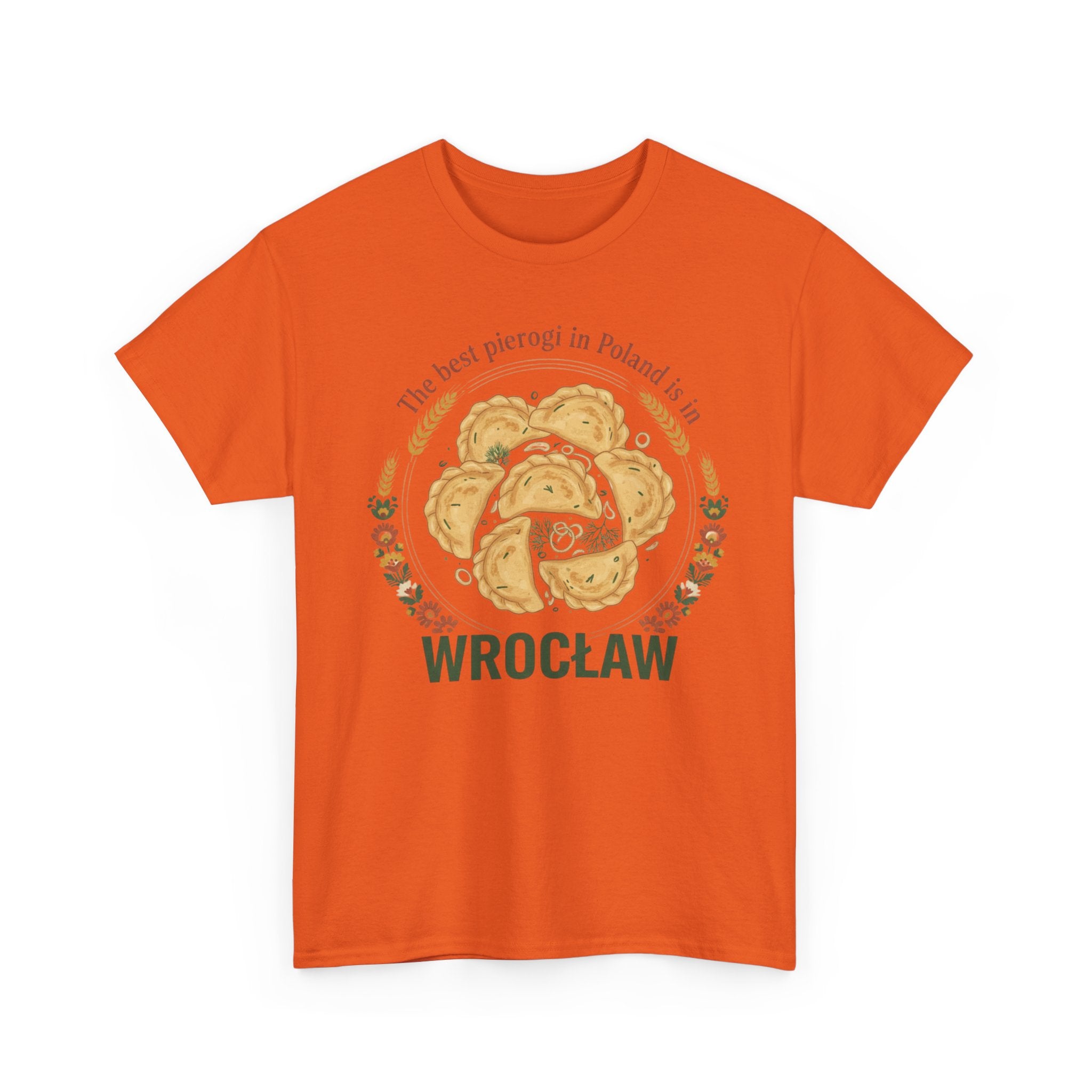 Wrocław Pierogi T-Shirt — "The best pierogi in Poland is in" Polish Food Tee