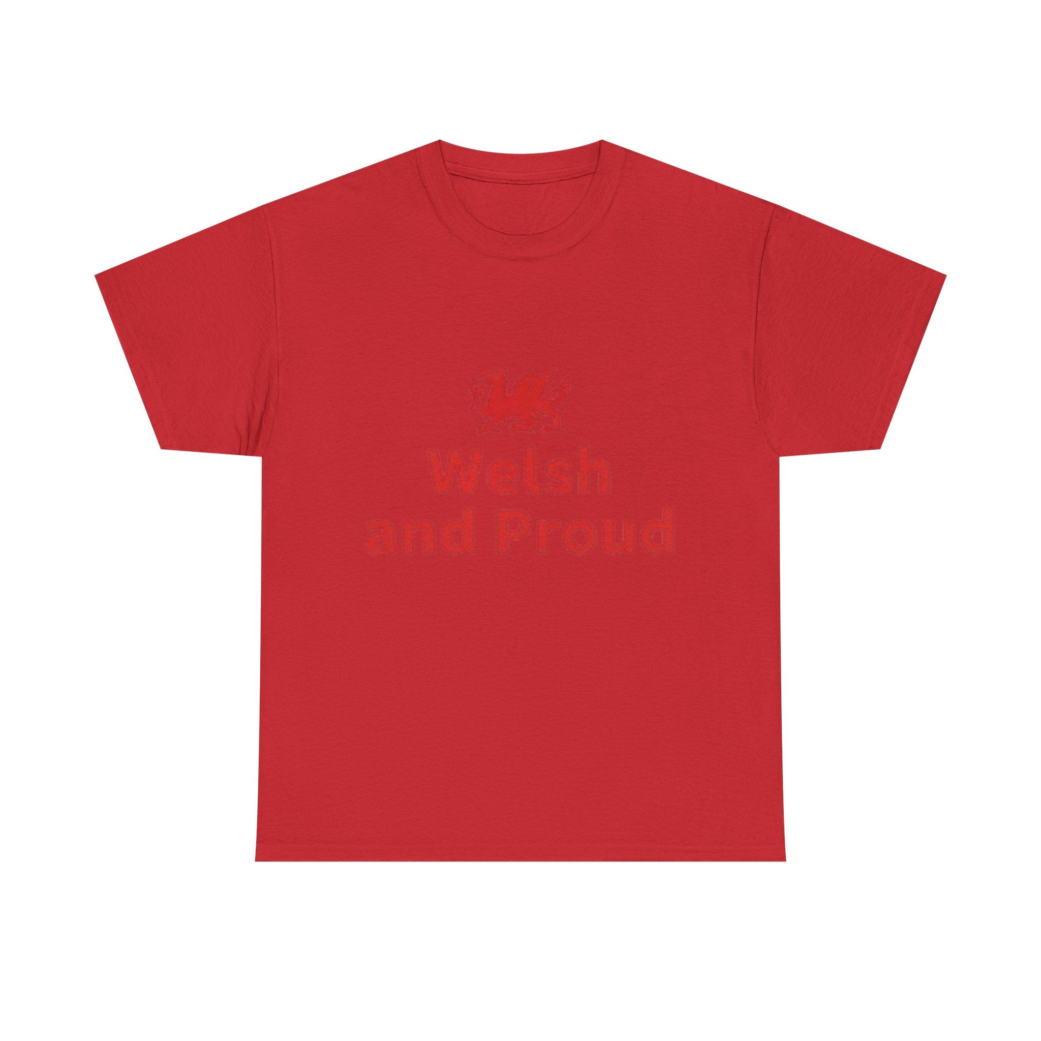 Welsh and Proud T-Shirt — Welsh Dragon Pride Tee