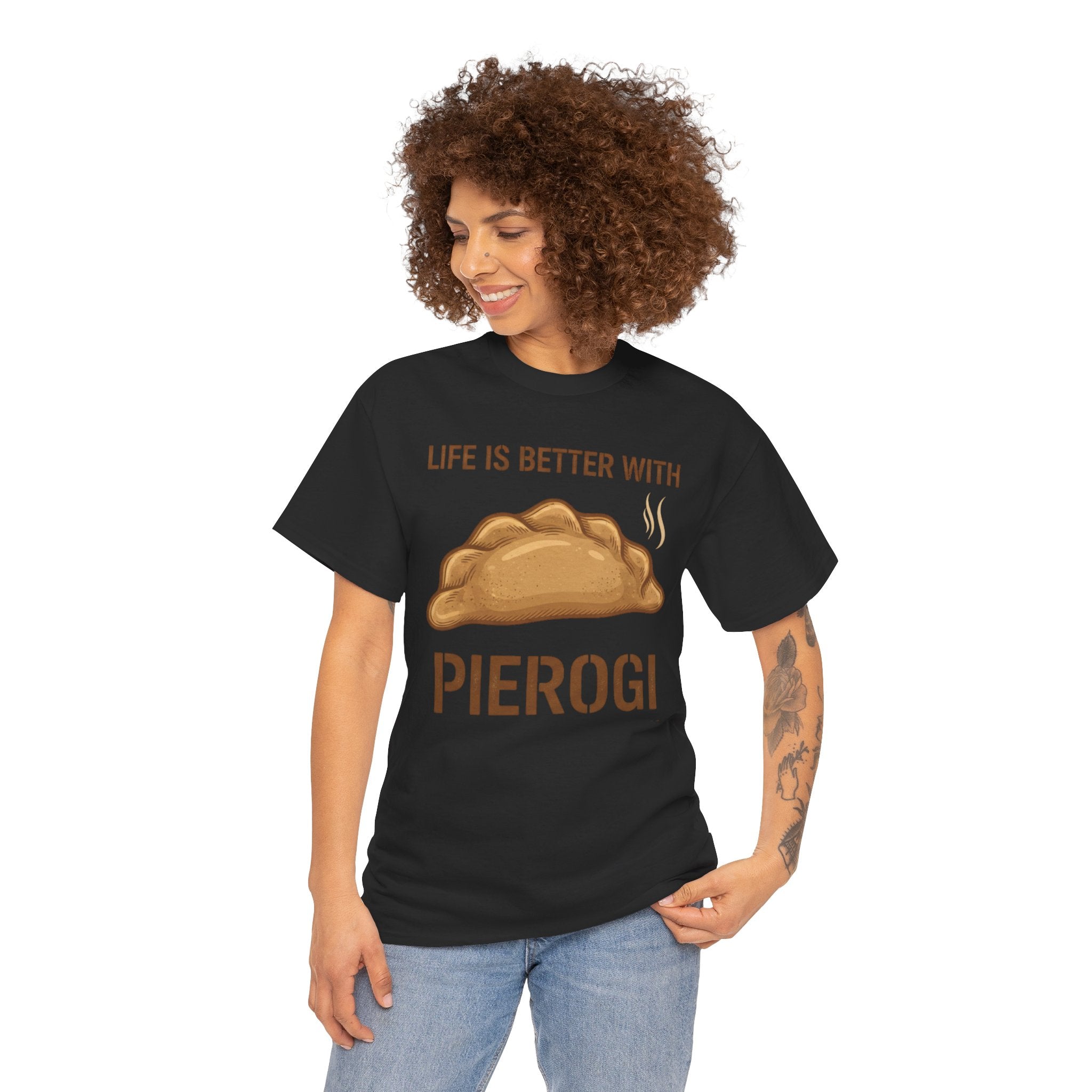 Pierogi T-Shirt — "Life Is Better With Pierogi" Funny Foodie Tee