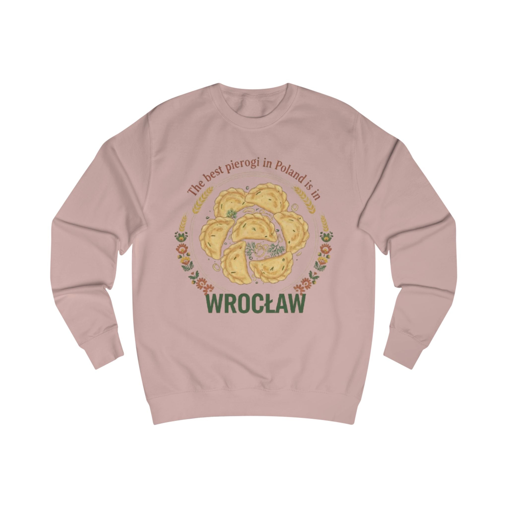 Sweatshirt — Wrocław Pierogi Crewneck: "The best pierogi in Poland is Wrocław"