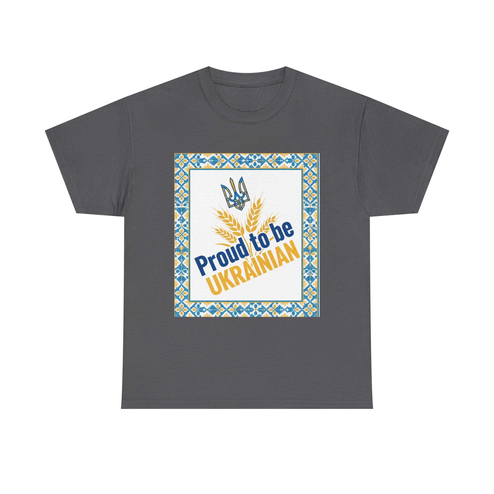 Proud to Be Ukrainian T-Shirt
