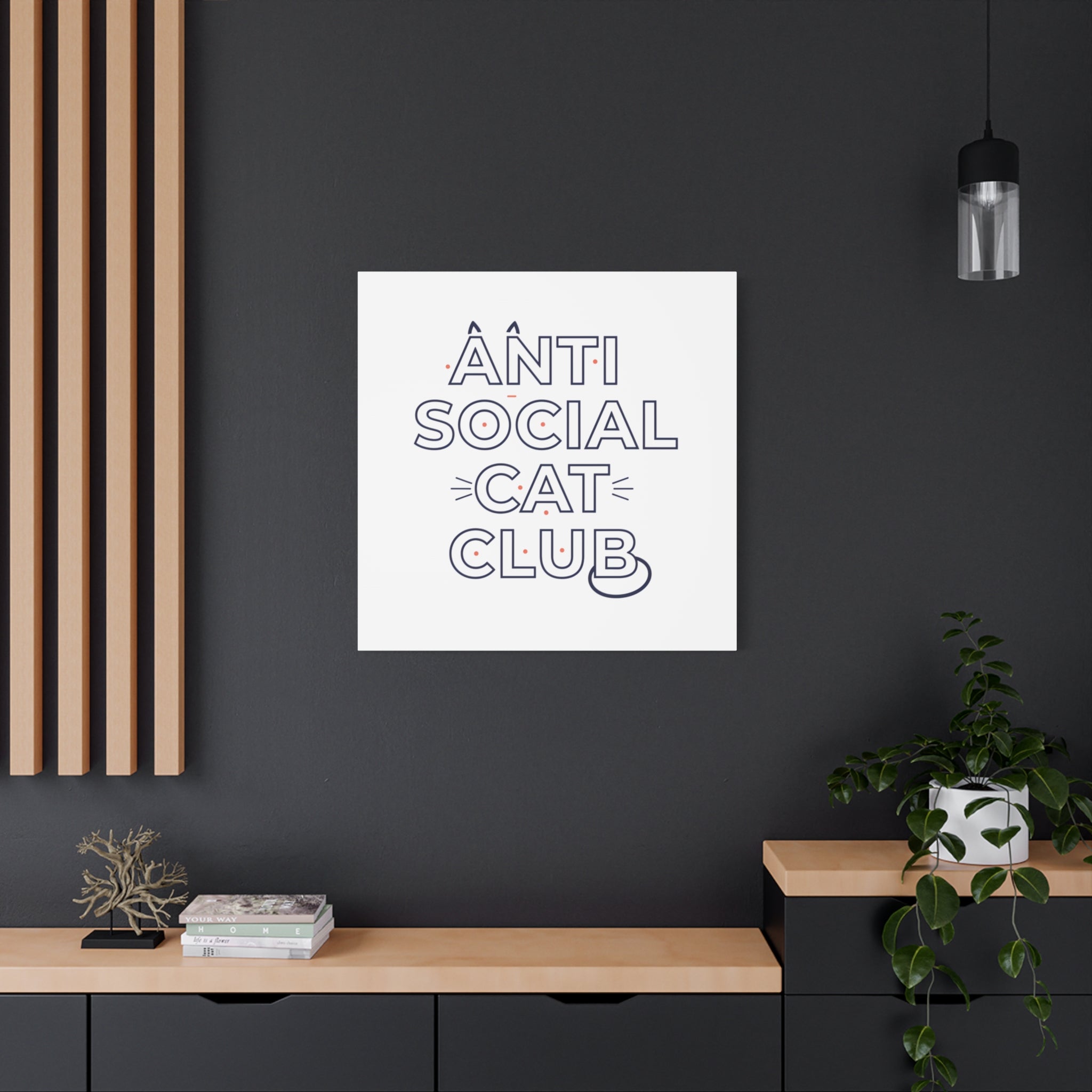 Anti Social Cat Club Canvas | Outline-Only Typography, Hollow Letter Art