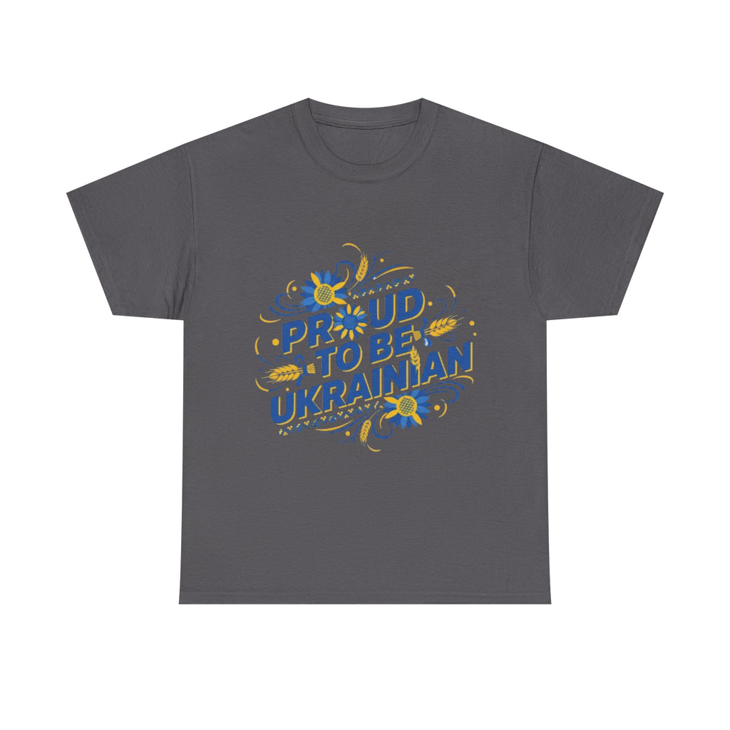 Proud to Be Ukrainian T-Shirt — Blue & Yellow Floral Pride Tee
