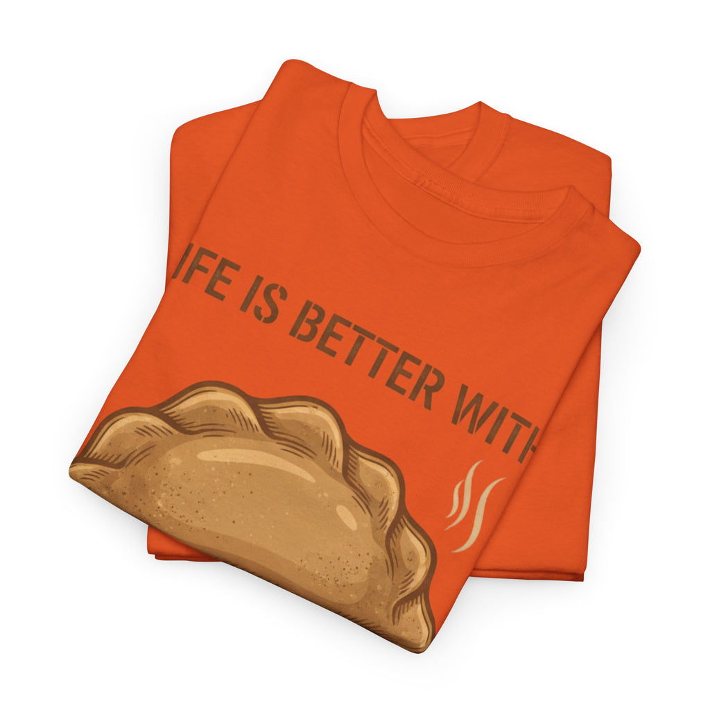 Pierogi T-Shirt — "Life Is Better With Pierogi" Funny Foodie Tee