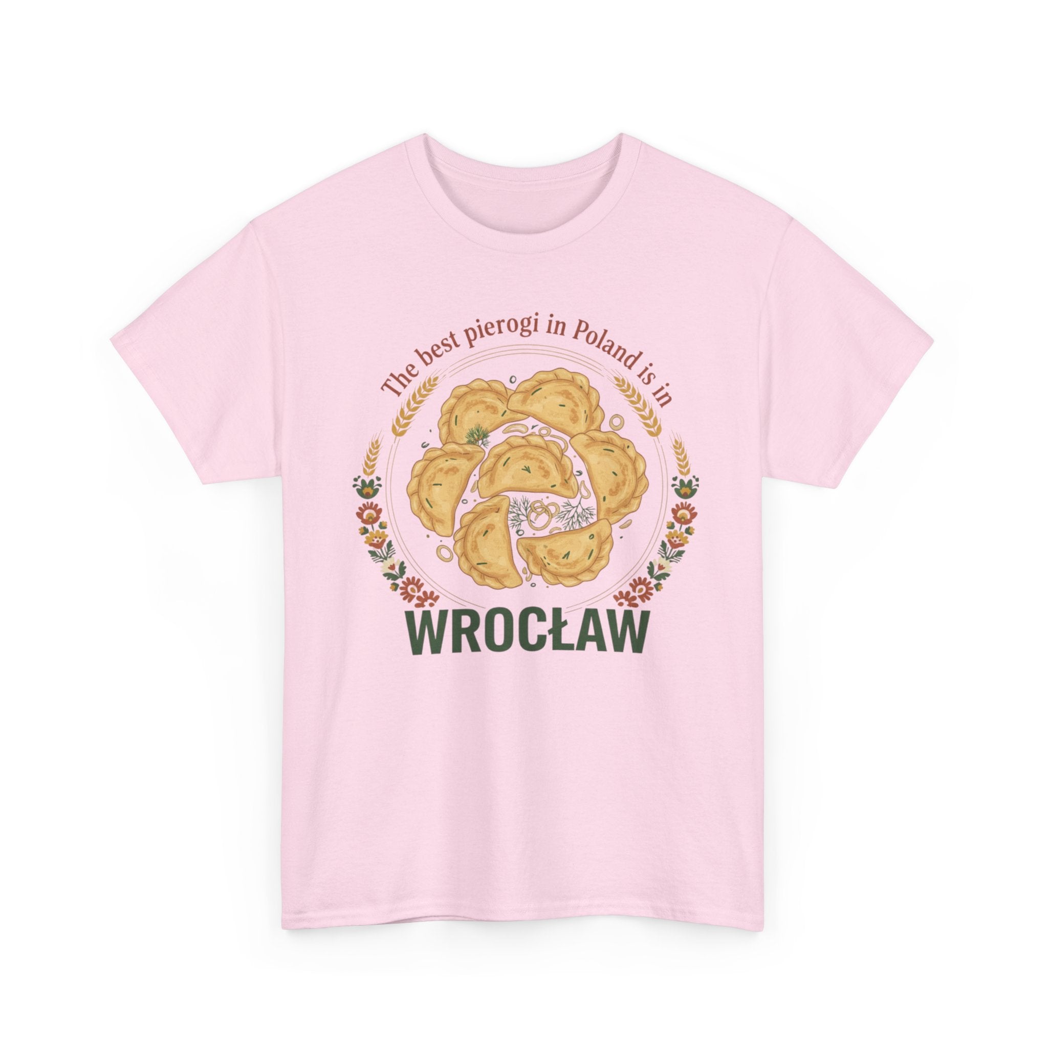 Wrocław Pierogi T-Shirt — "The best pierogi in Poland is in" Polish Food Tee