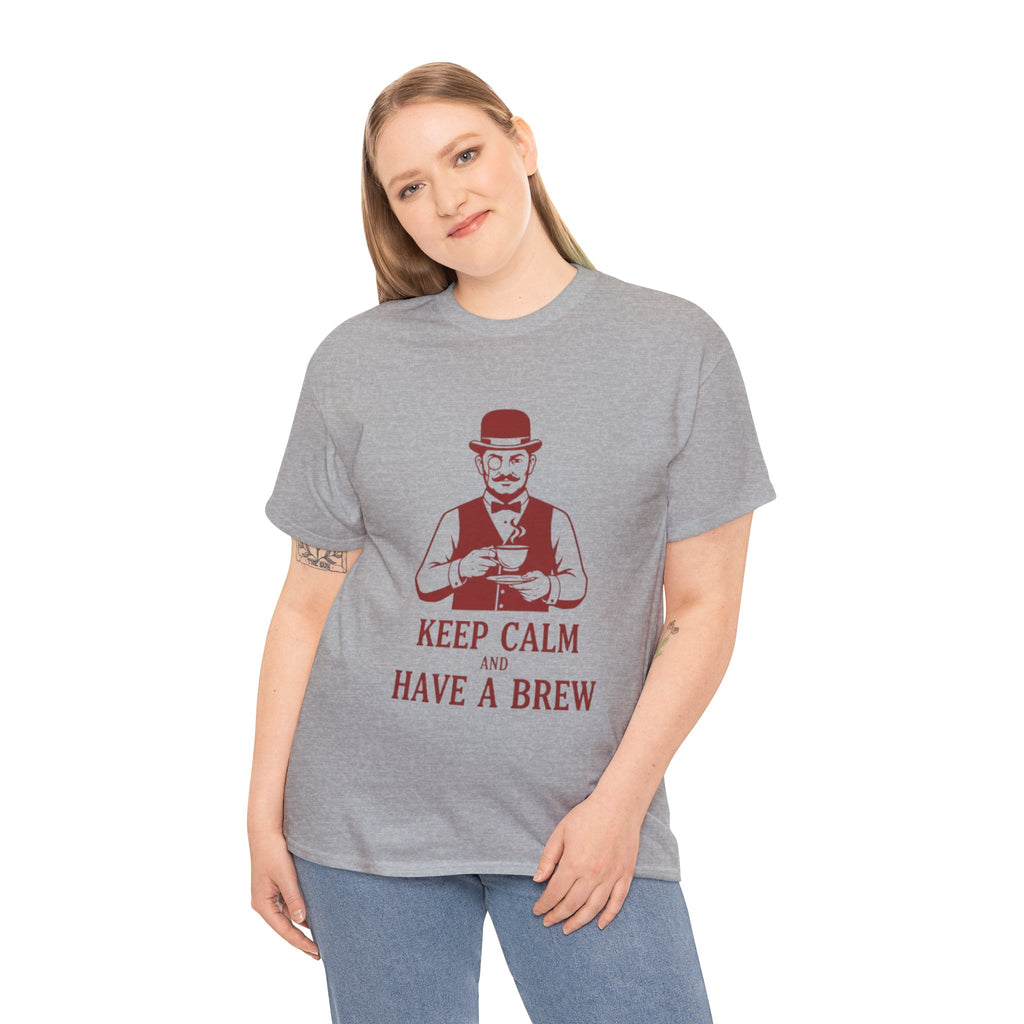 Keep Calm and Have a Brew T-Shirt