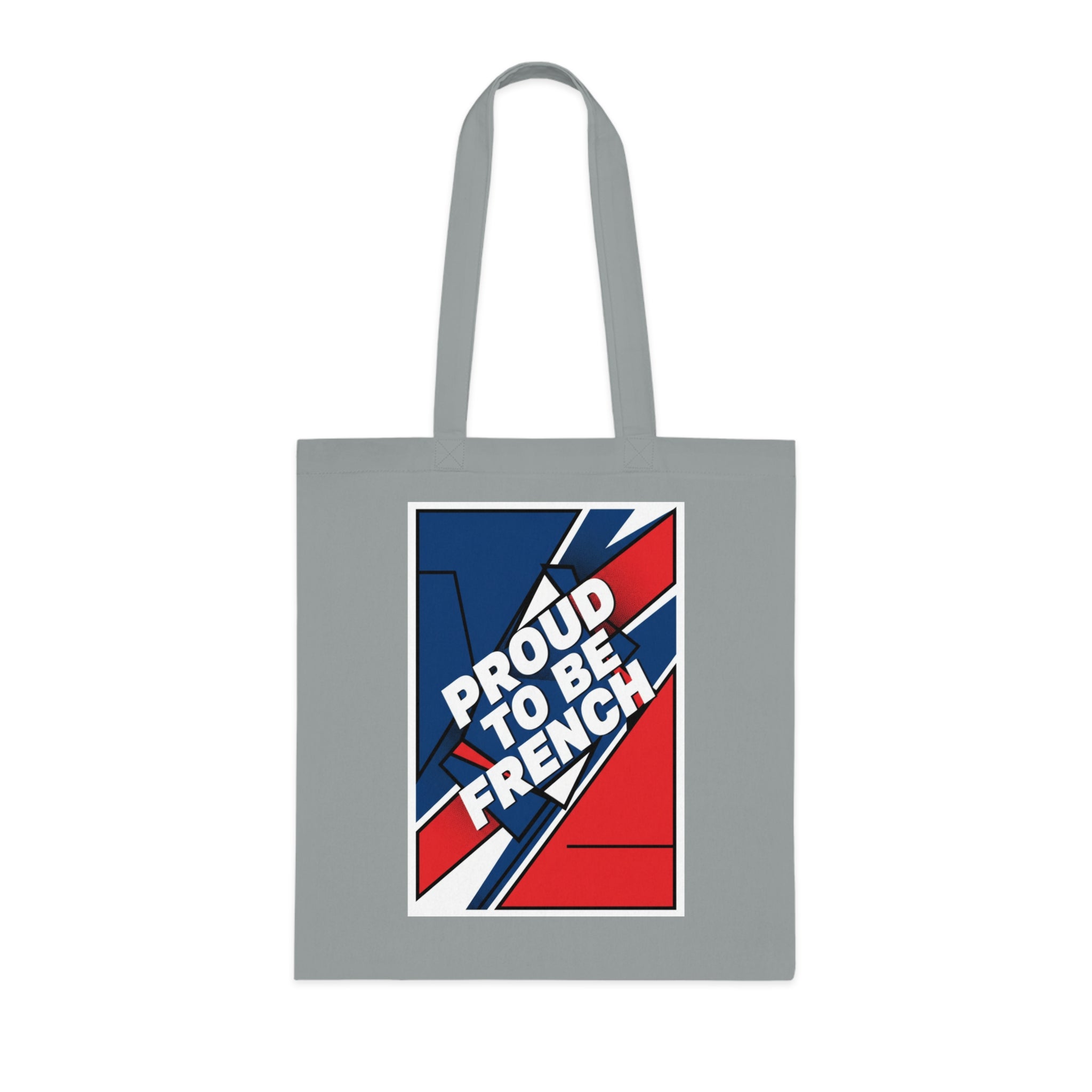 Proud to Be French Cotton Tote Bag — Blue & Red Patriotic Market Bag