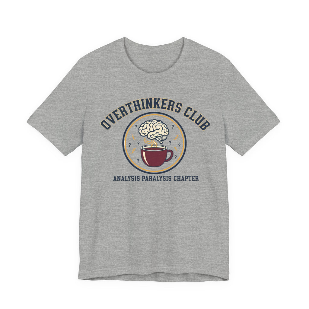 Overthinkers Club Tee | irony club shirt, varsity style shirt