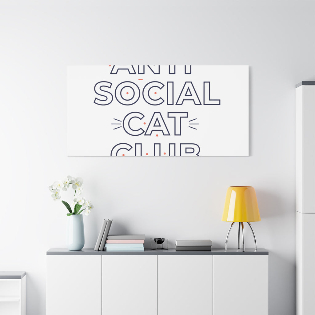 Anti Social Cat Club Canvas | Outline-Only Typography, Hollow Letter Art